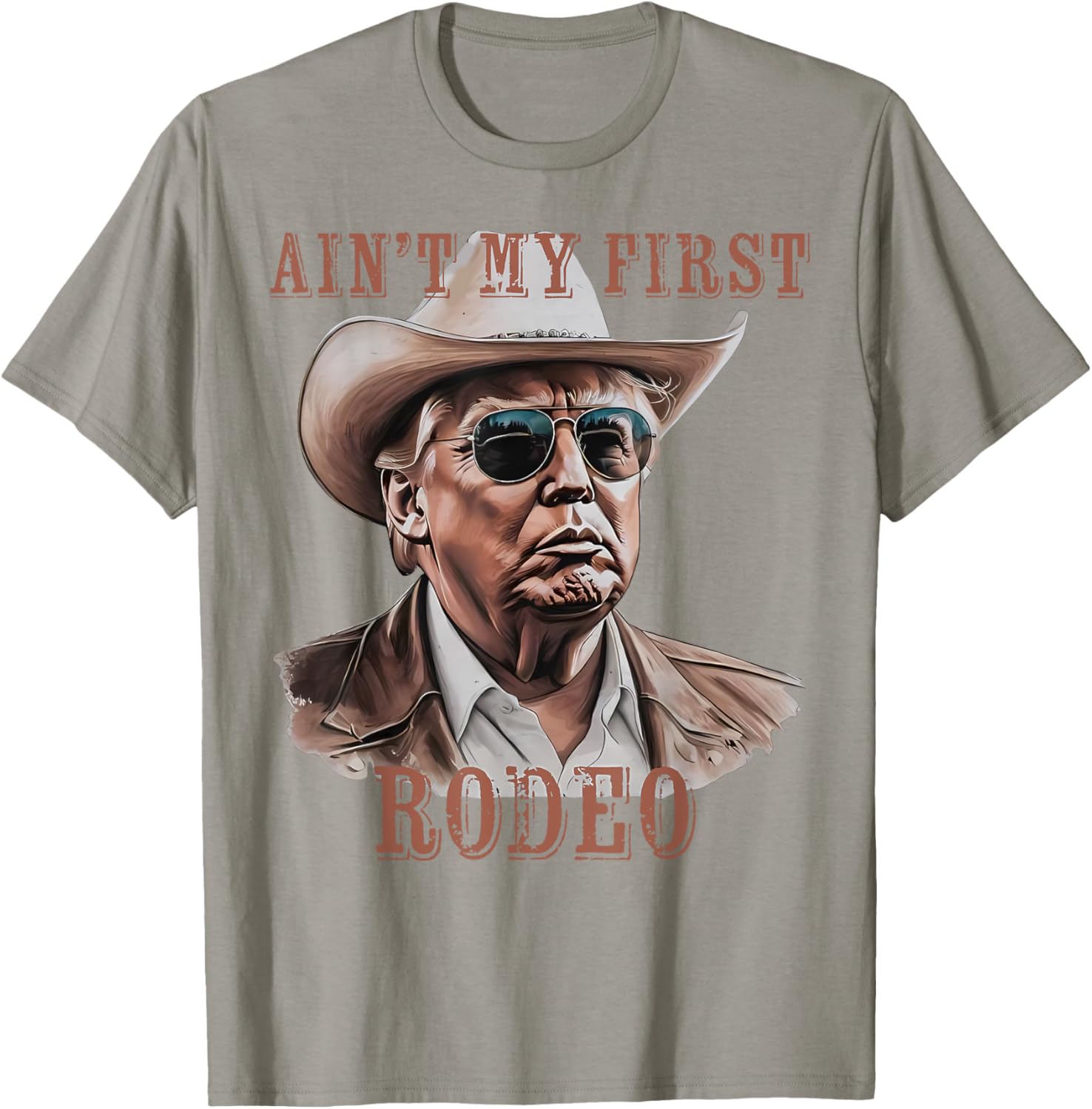 Funny Ain't My First Rodeo Donald Trump Cowboy T-Shirt for Men - 11