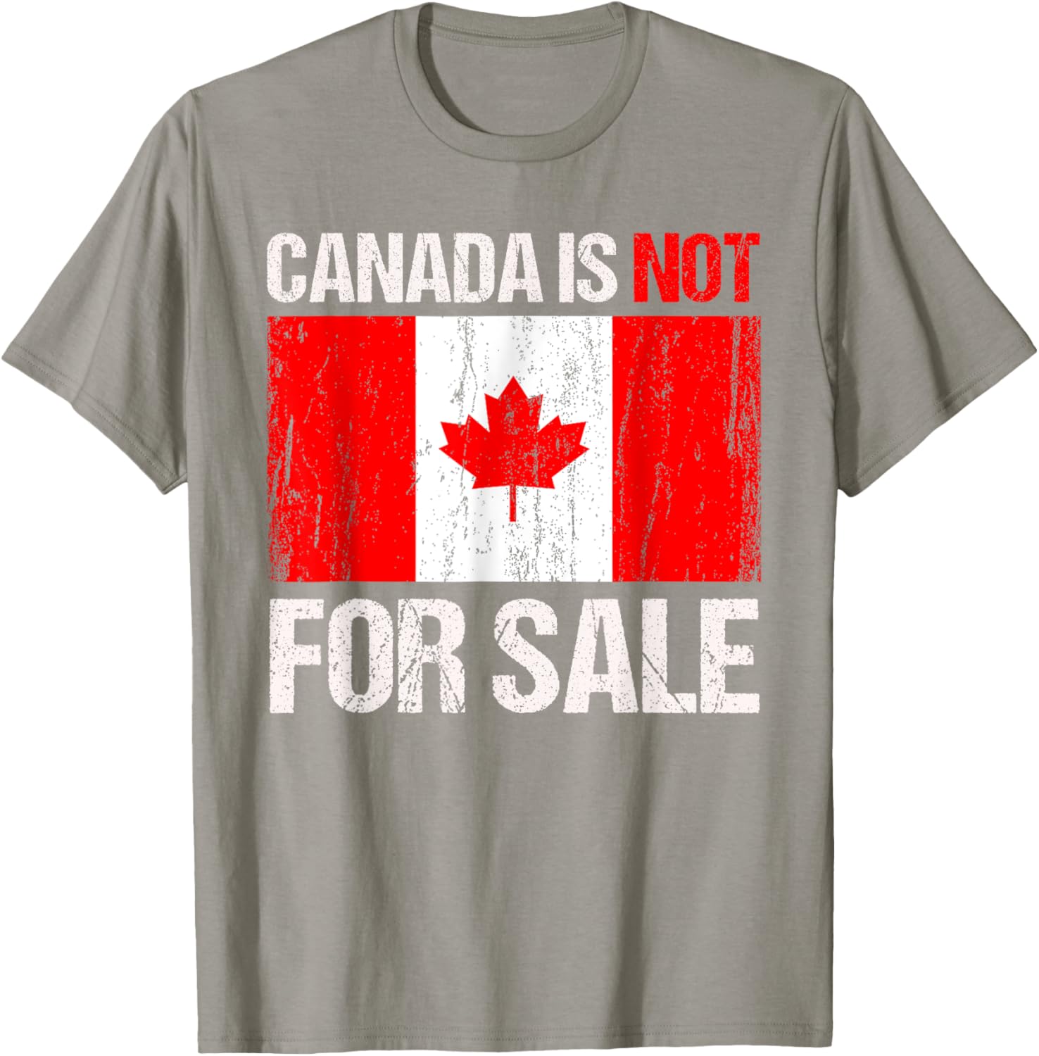 Funny Canada Is Not For Sale T-Shirt for Men and Women in Comfort Fit - 15