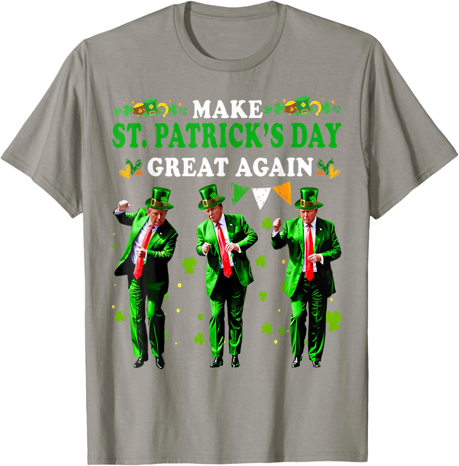 Funny St Patrick's Day T-Shirt Make St Patrick's Day Great Again for Men and Women - 5