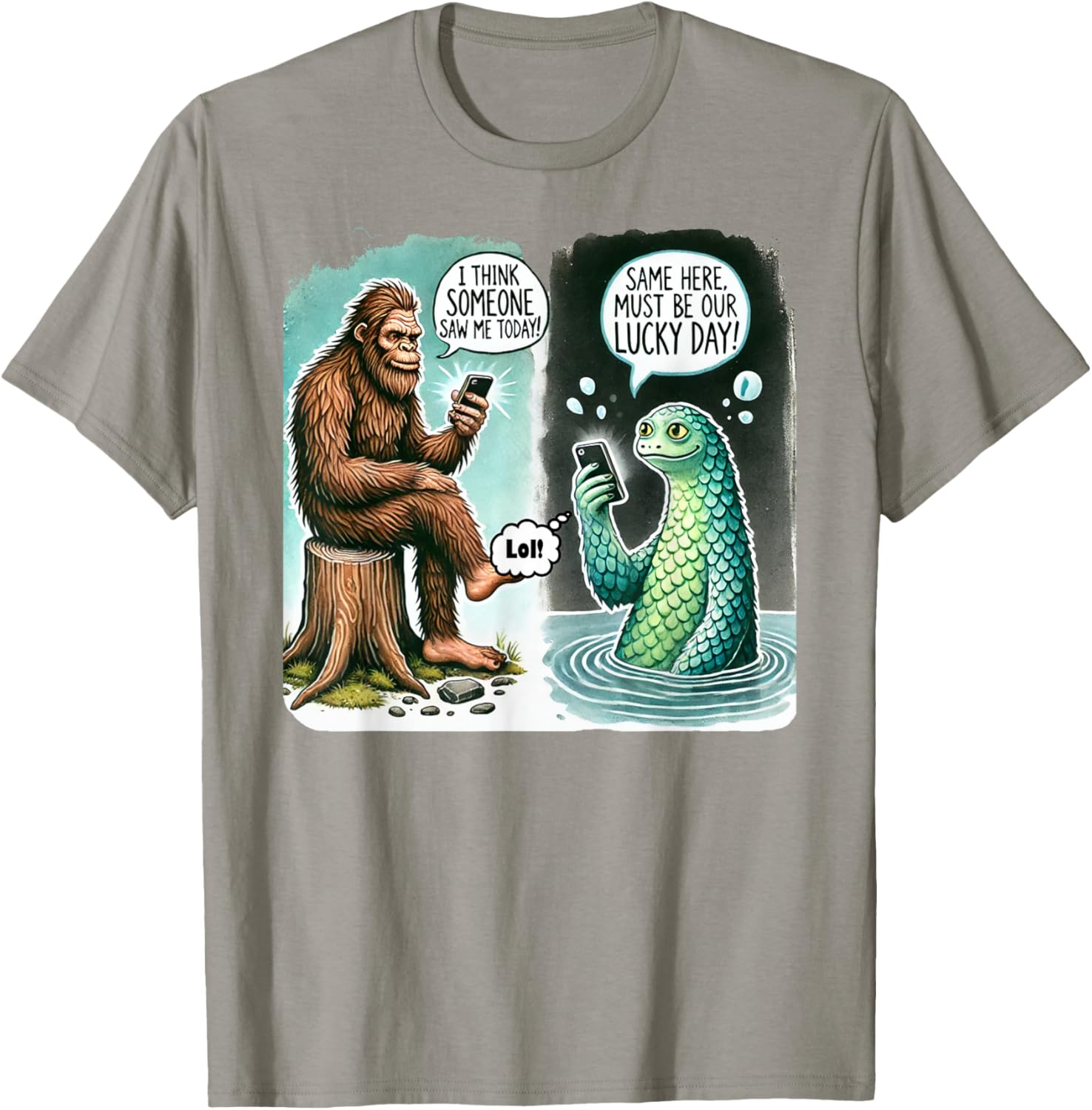 Funny Bigfoot Texting Nessie T-Shirt - I Think Someone Saw Me Today - 18