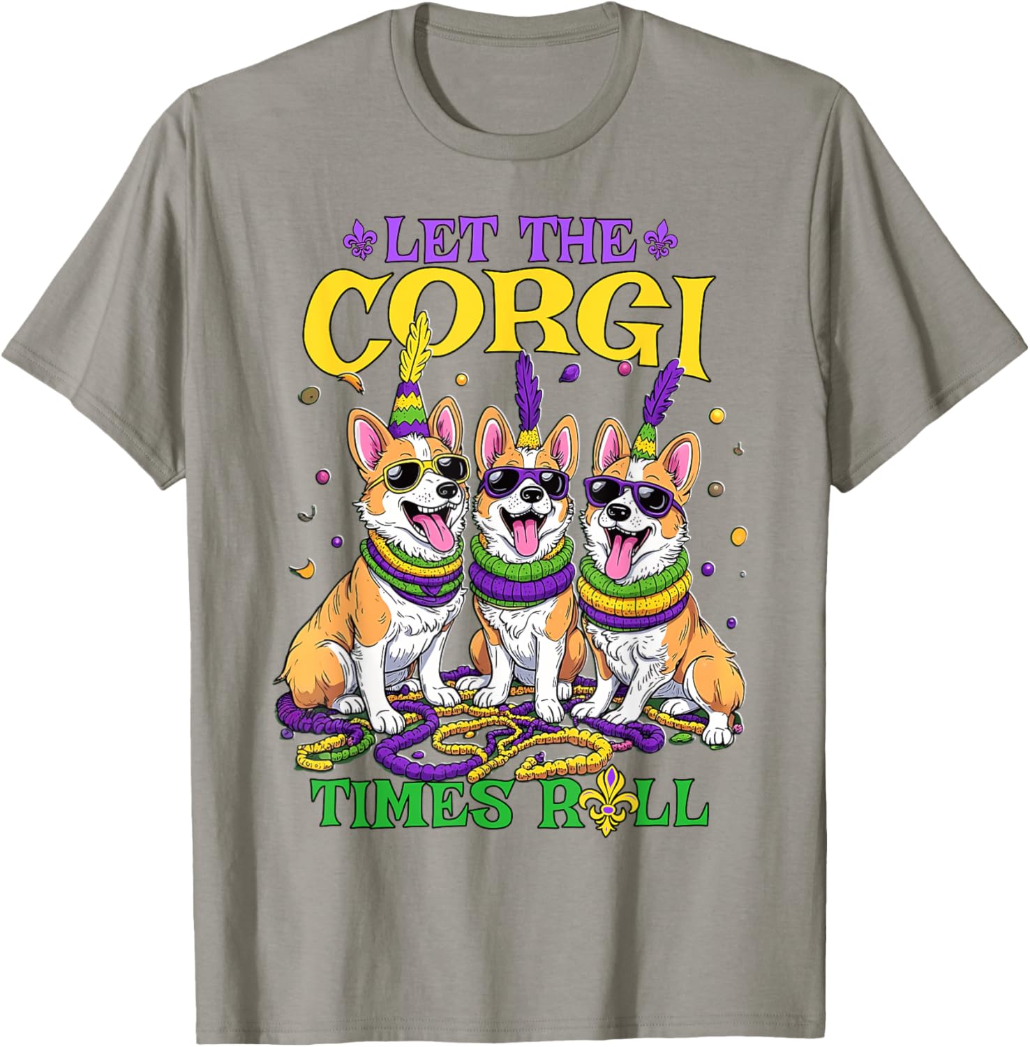Let Corgi Times Roll Mardi Gras Corgi T-Shirt Fun Pet-Themed Apparel - 24