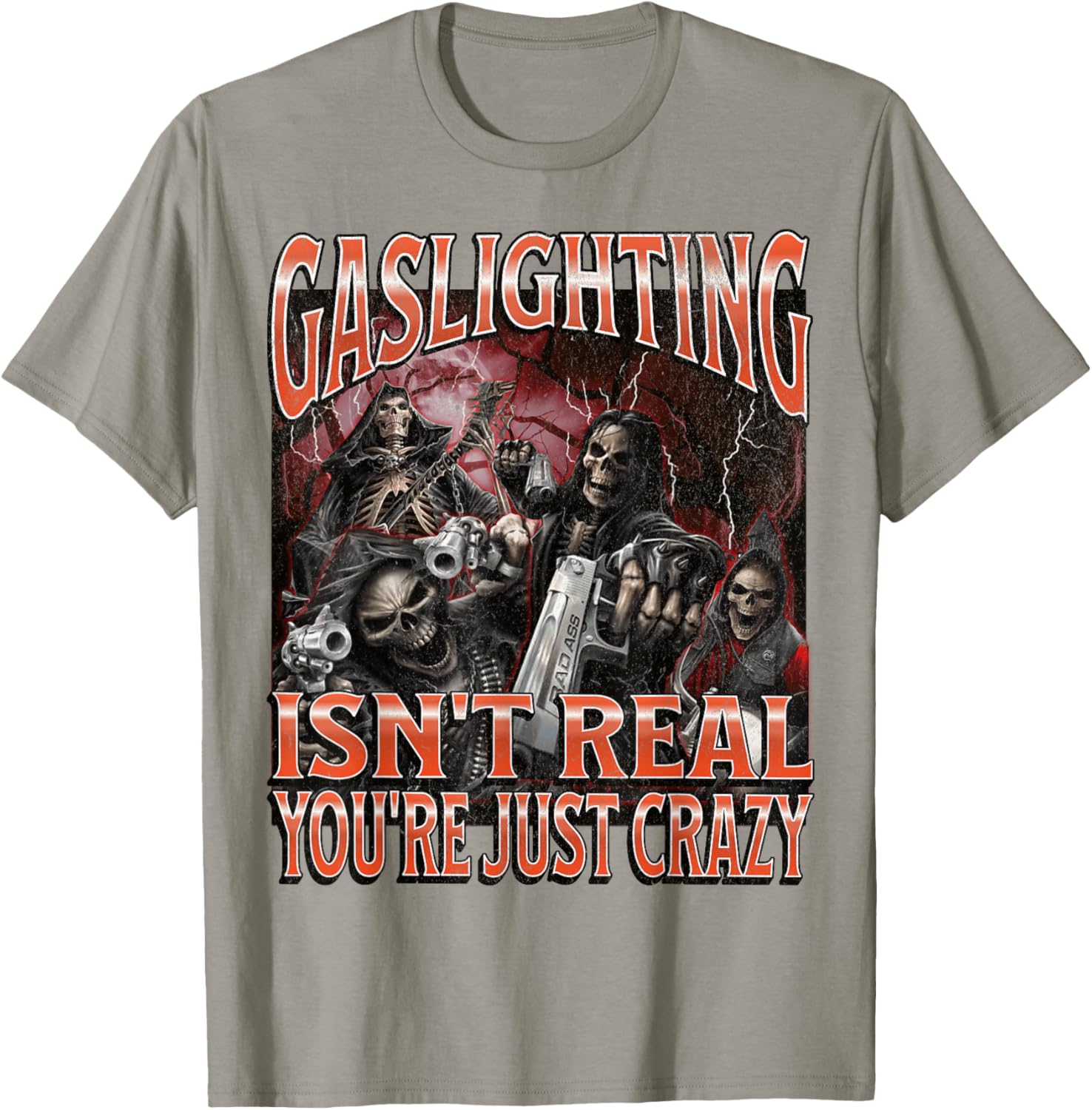 Funny Gaslighting Skeleton Meme T-Shirt for Unique Style Lovers - 17