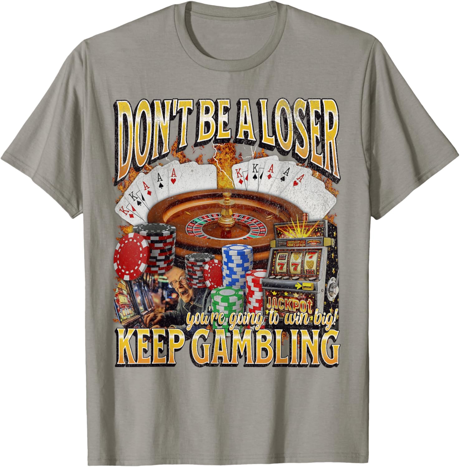 Funny Unhinged Gambling Bootleg Graphic T-Shirt for Fun Lovers - 22