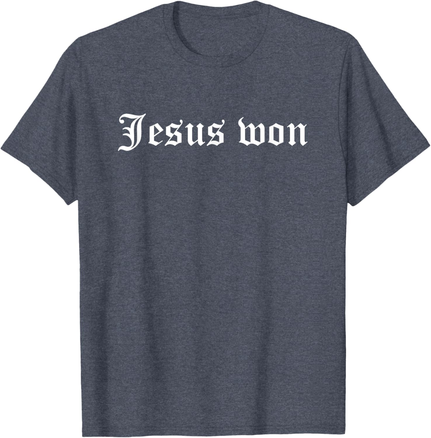 Jesus Won T-Shirt for Men and Women - Faith-Inspired Apparel - 18