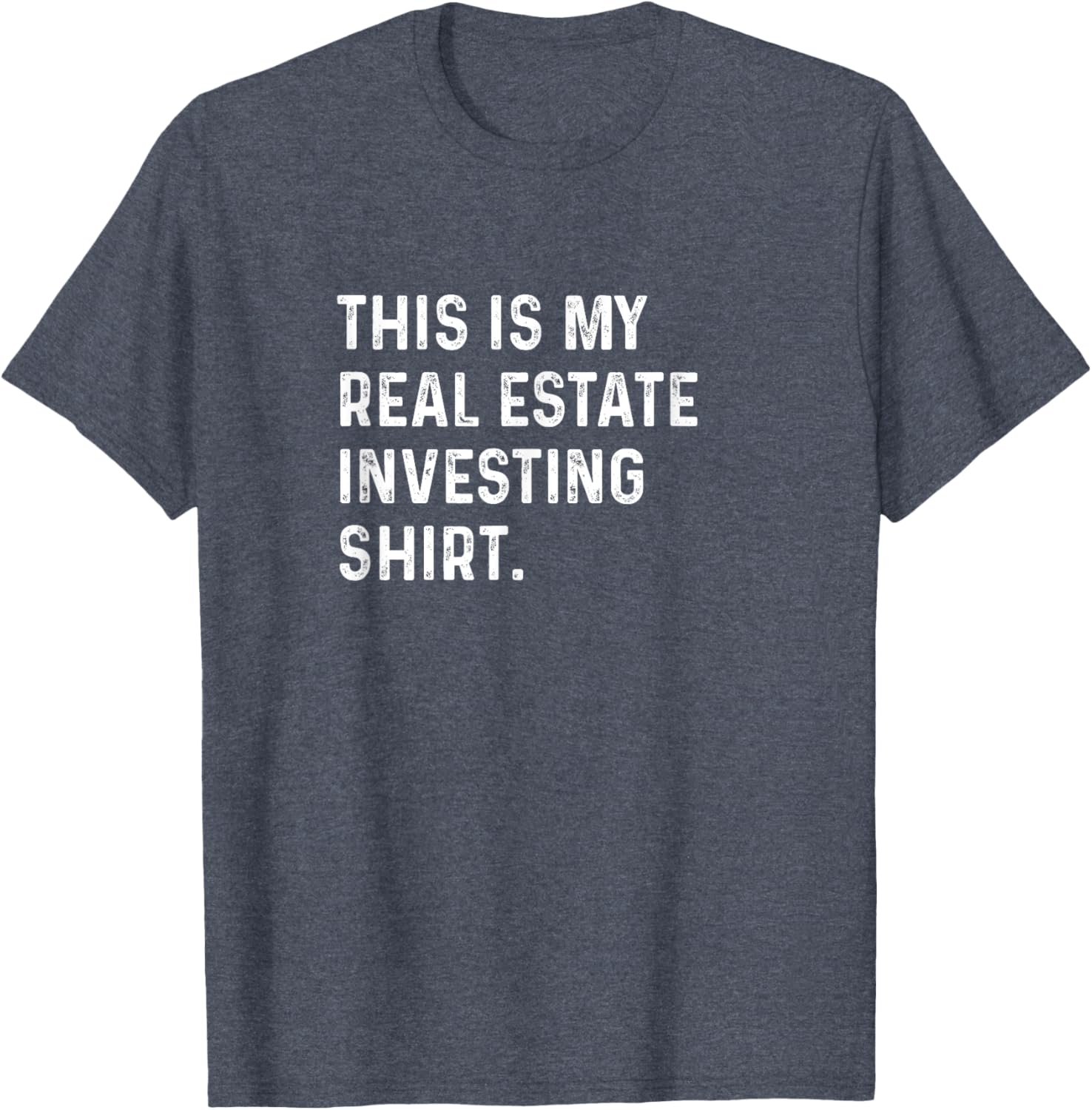 This Is My Real Estate Investing Shirt for Savvy Investors - Casual T-Shirt - 24