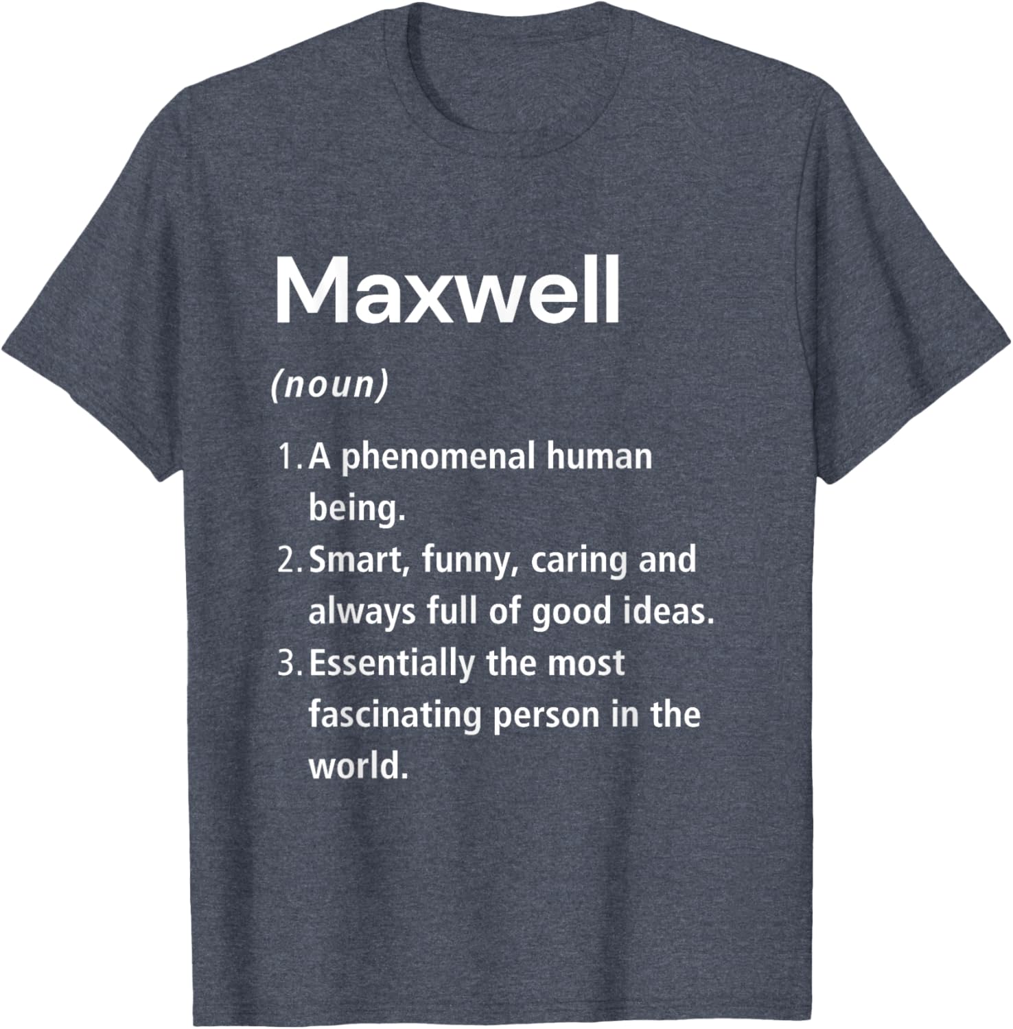 Funny Maxwell Name Definition T-Shirt for Unique Style and Humor - 21