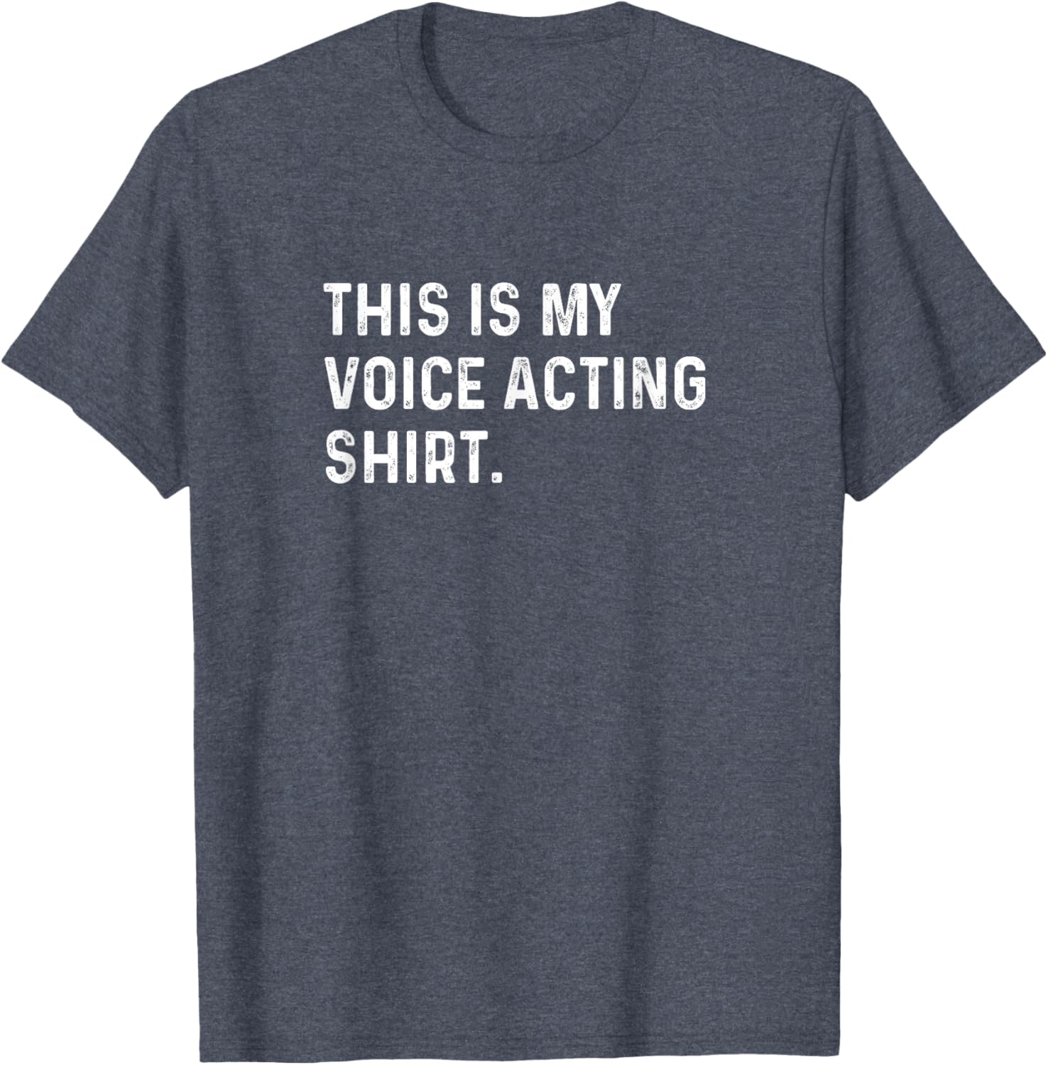 Voice Acting T-Shirt for Actors and Vloggers - Fun Apparel Gift - 15