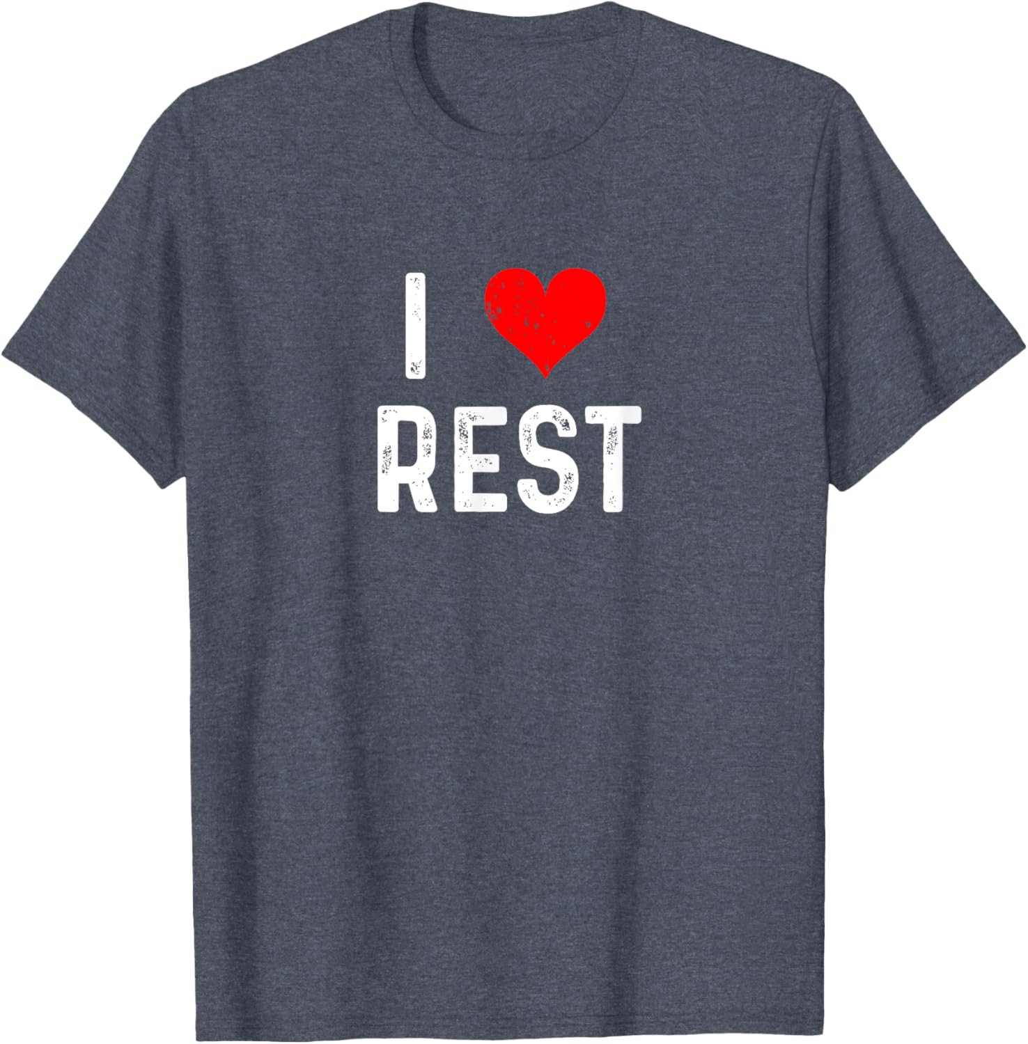 I Love Rest Heart Relaxing Sleep T-Shirt for Comfort Lovers - 7