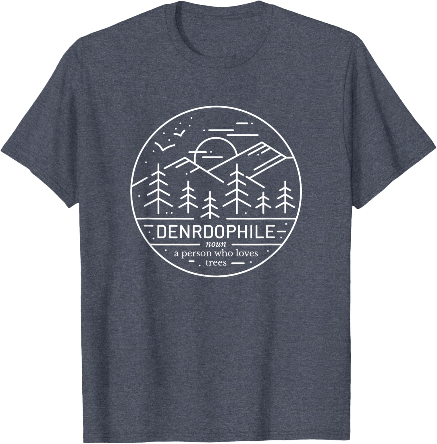 Cute Dendrophile Definition T-Shirt for Nature Lovers and Adventurers - 6