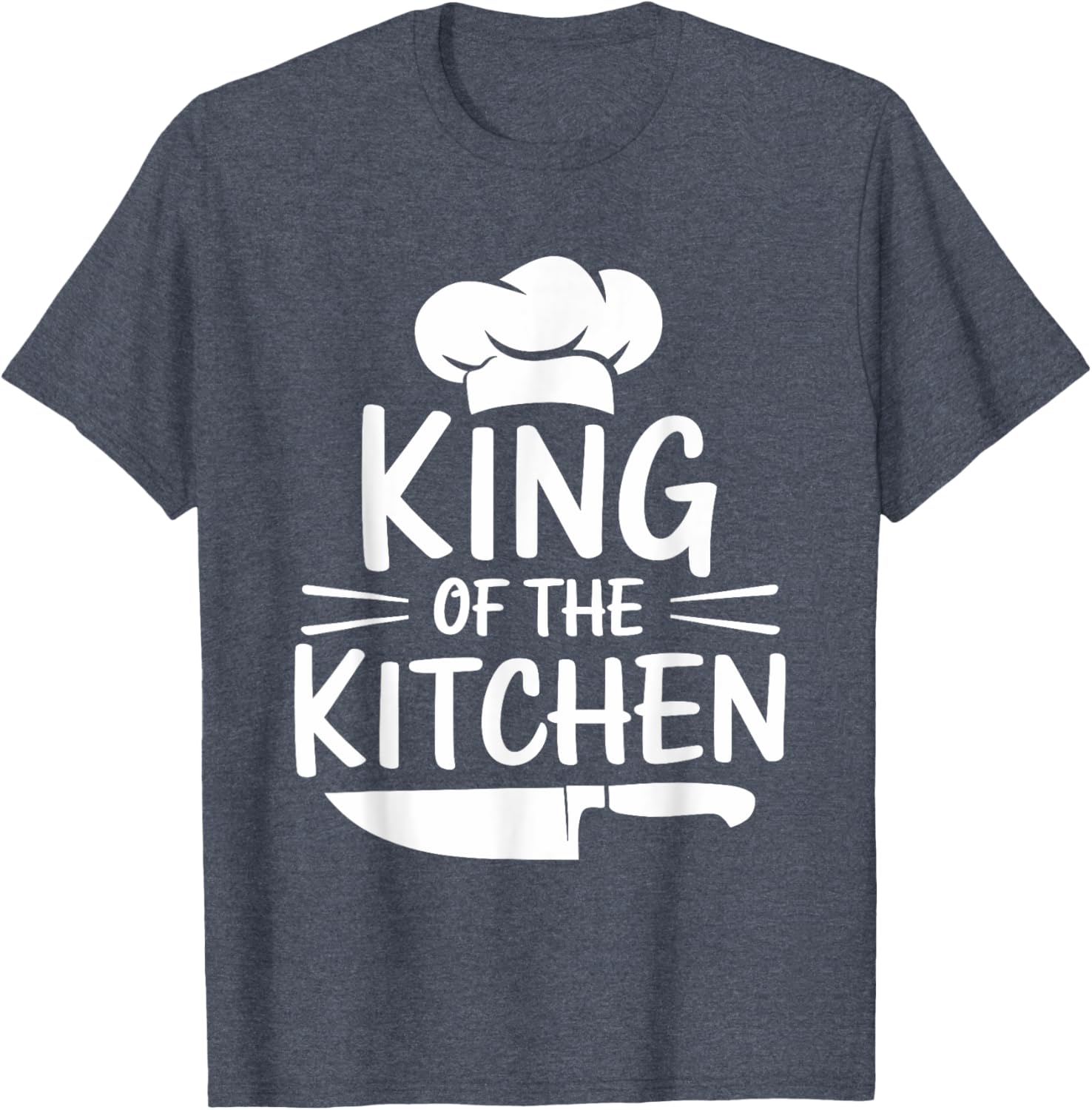 King Of The Kitchen Chef T-Shirt for Culinary Enthusiasts and Food Lovers - 21
