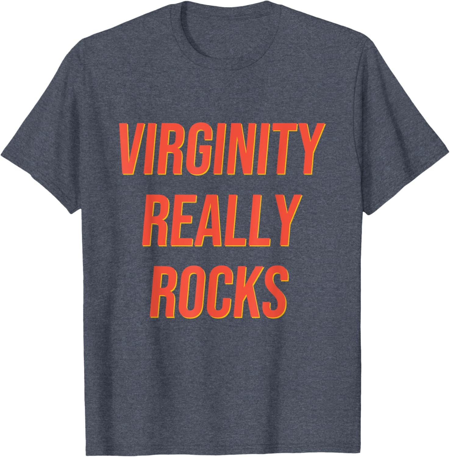 Funny Virginity Rocks T-Shirt for Men and Women - Humorous Graphic Tee - 3