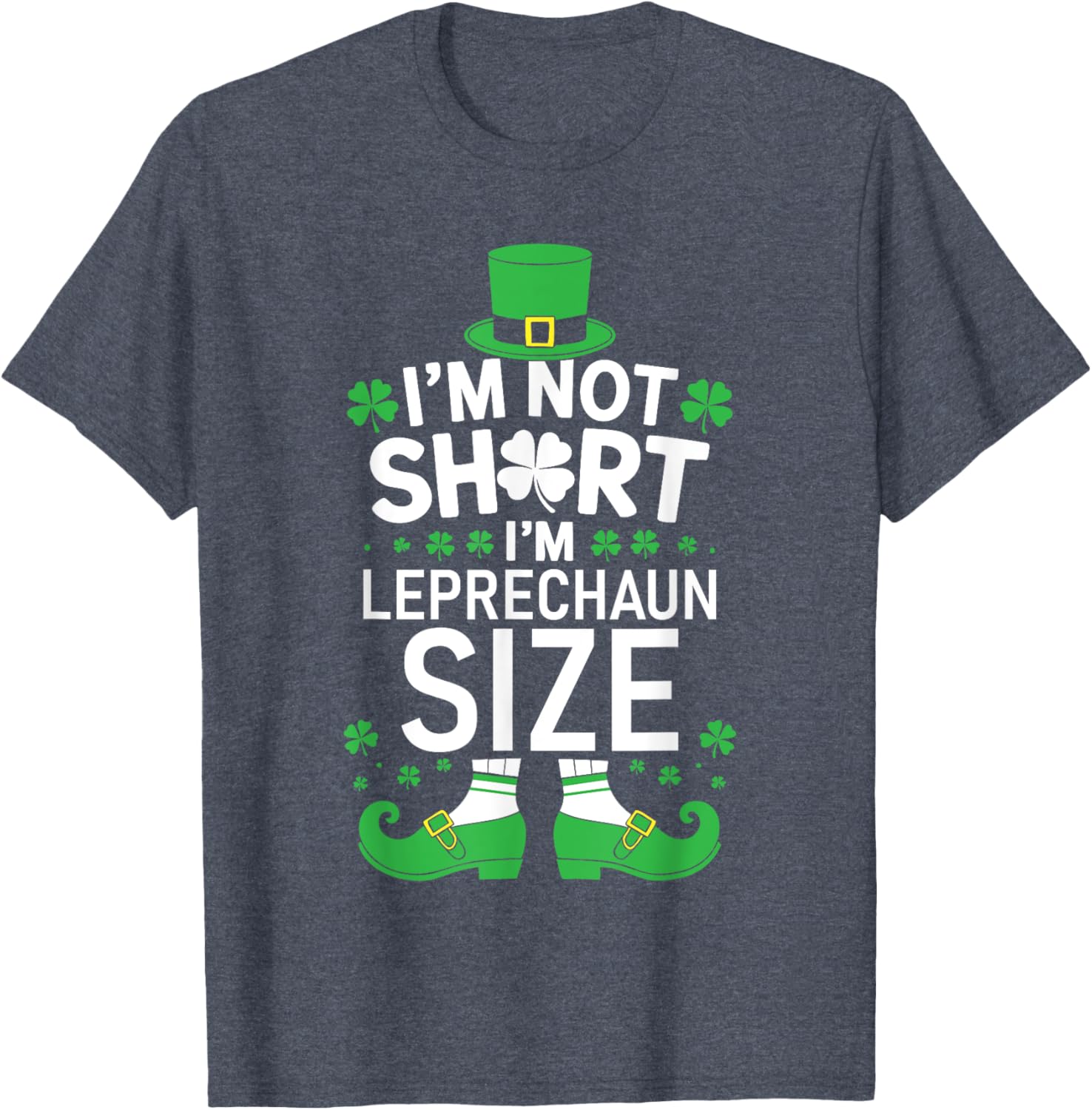 Leprechaun Size St Patrick's Day T-Shirt Fun and Stylish Gift - 13