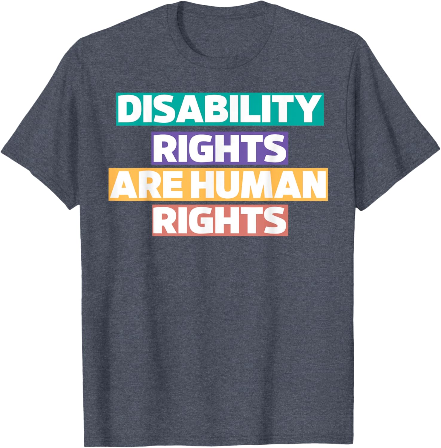 Disability Rights Are Human Rights T-Shirt for Advocacy and Style - 8