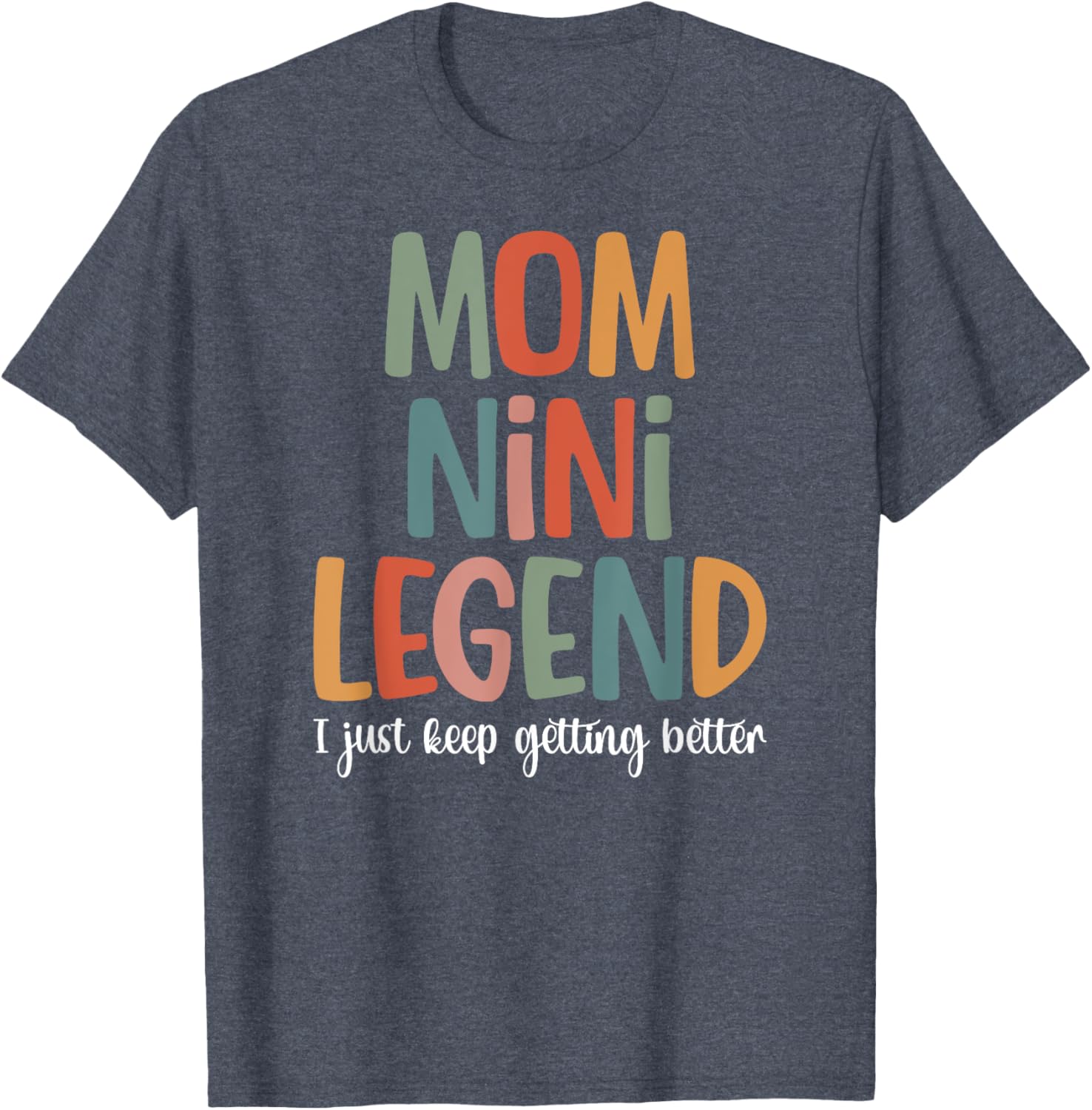 Mom Nini Legend T-Shirt for Grandmothers – Cute and Stylish Gift Idea - 10
