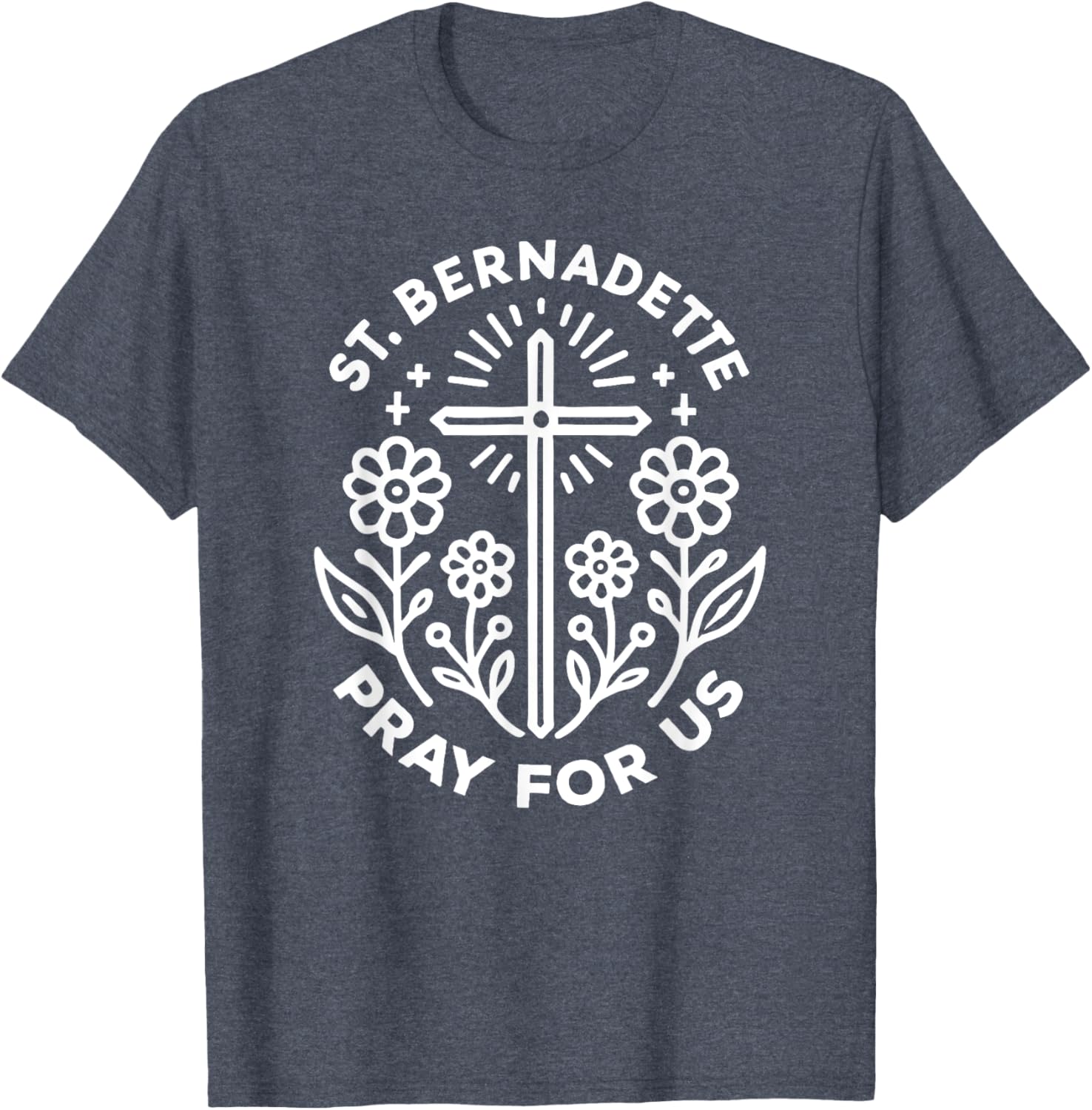 St Bernadette Pray for Us Catholic Prayer T-Shirt for Faithful Wearers - 4