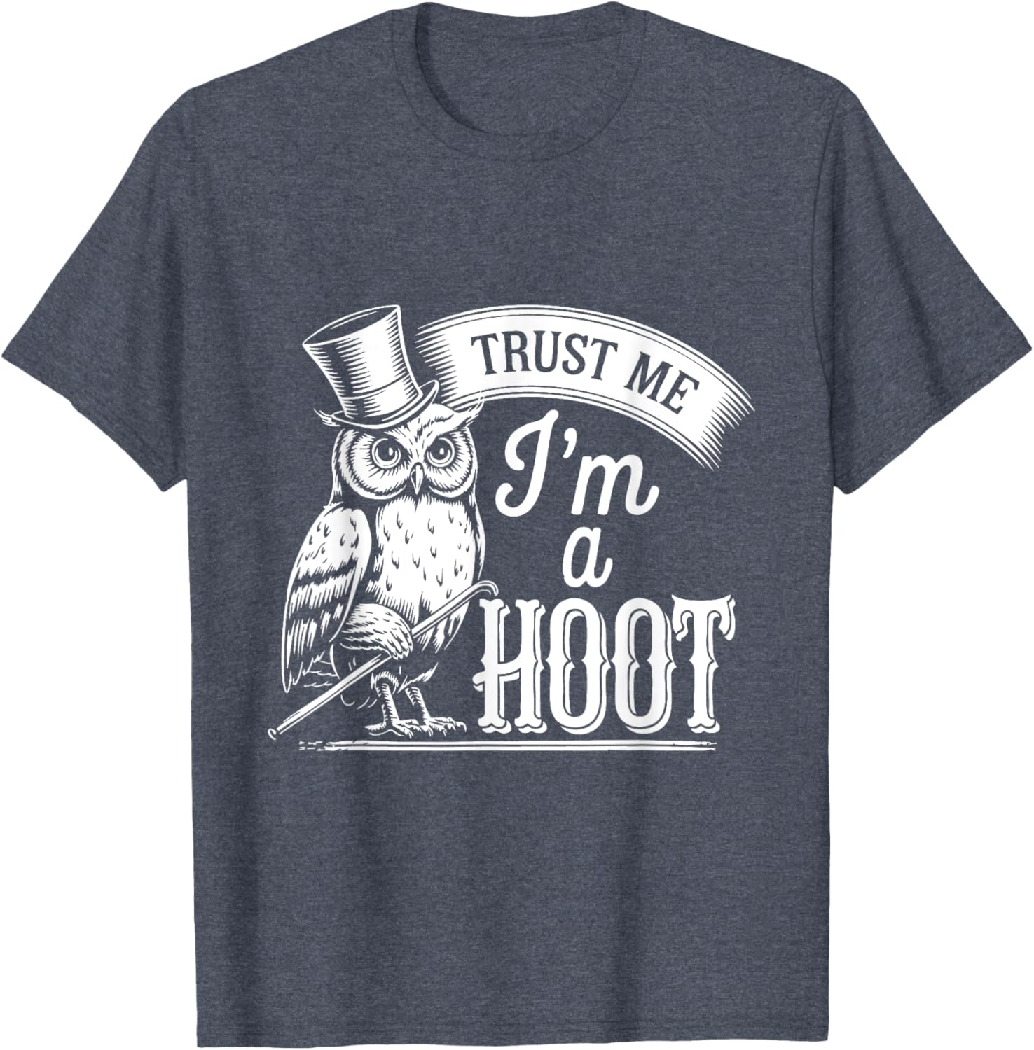 Funny Hoot Owl Sarcastic Bird T-Shirt for Hilarious Casual Wear - 9