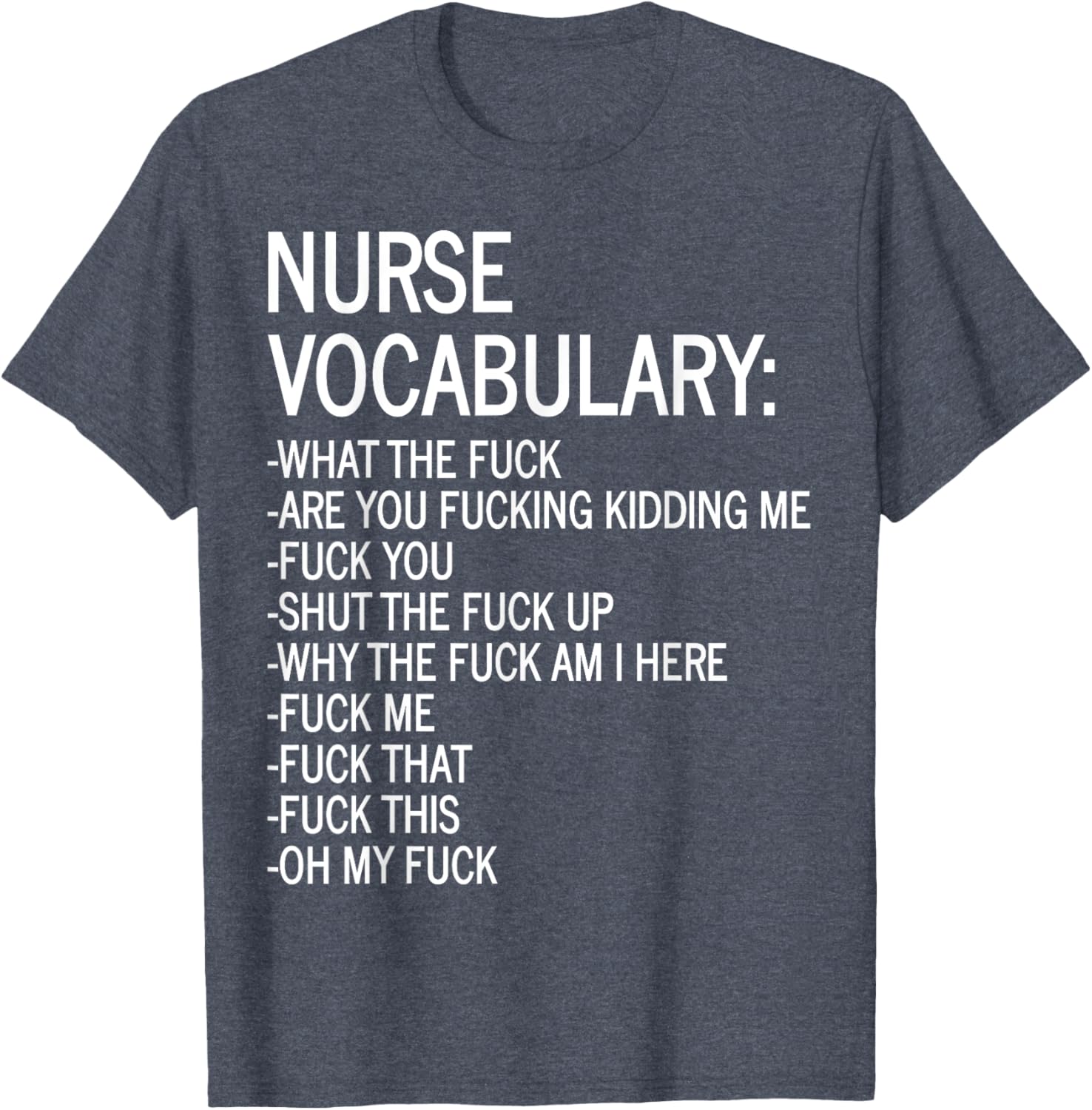 Nurse Vocabulary T-Shirt for Medical Professionals and Nursing Students - 13