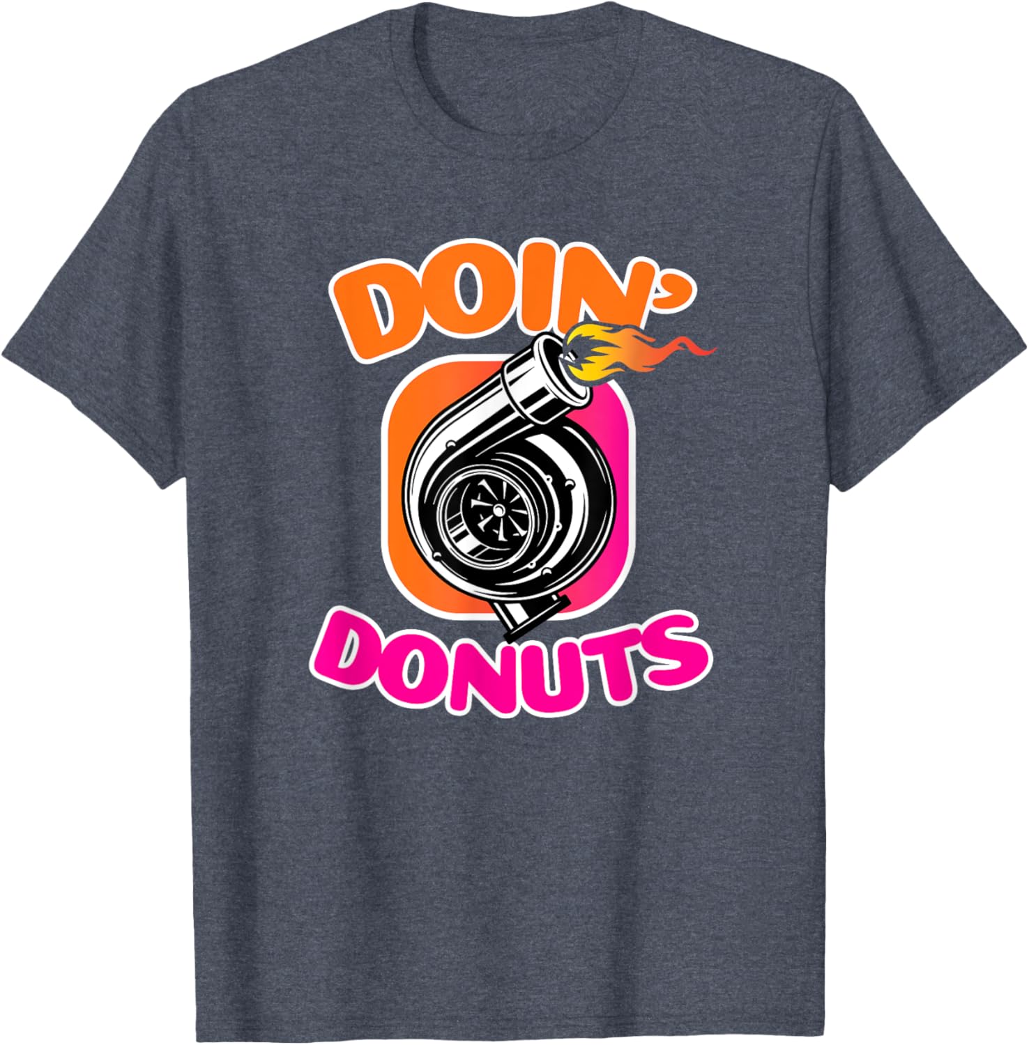 Doin' Donuts Shirt for Car Lovers - Funny Drift Racing T-Shirt - 27
