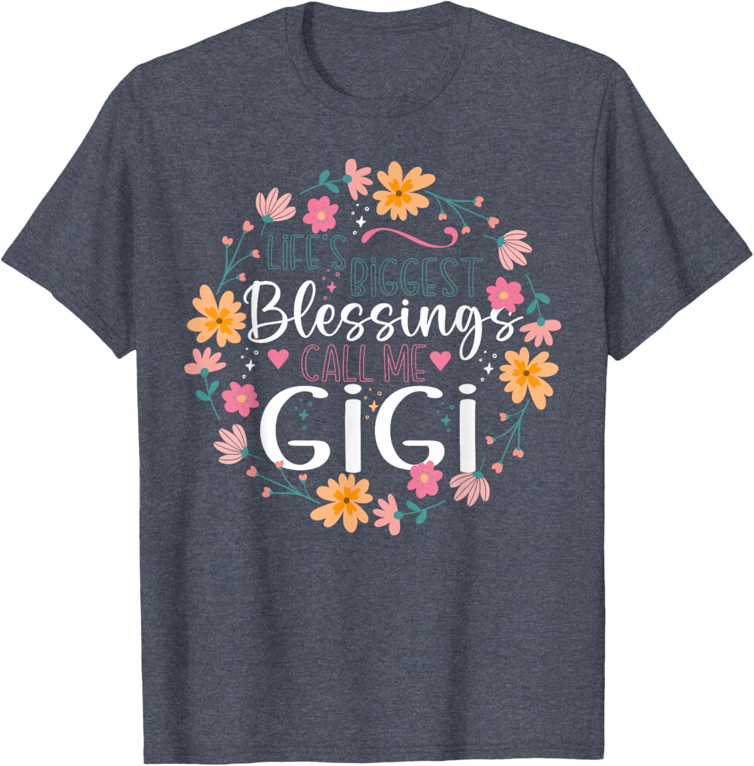 Gigi Floral Design T-Shirt Life’s Biggest Blessings Stylish Tee - 1