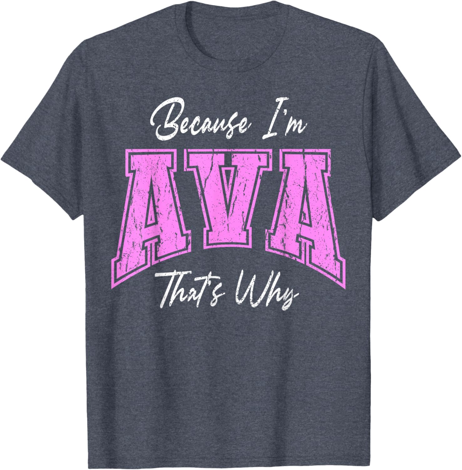 Funny Because I'm Ava Confident Novelty T-Shirt for Unique Style - 14