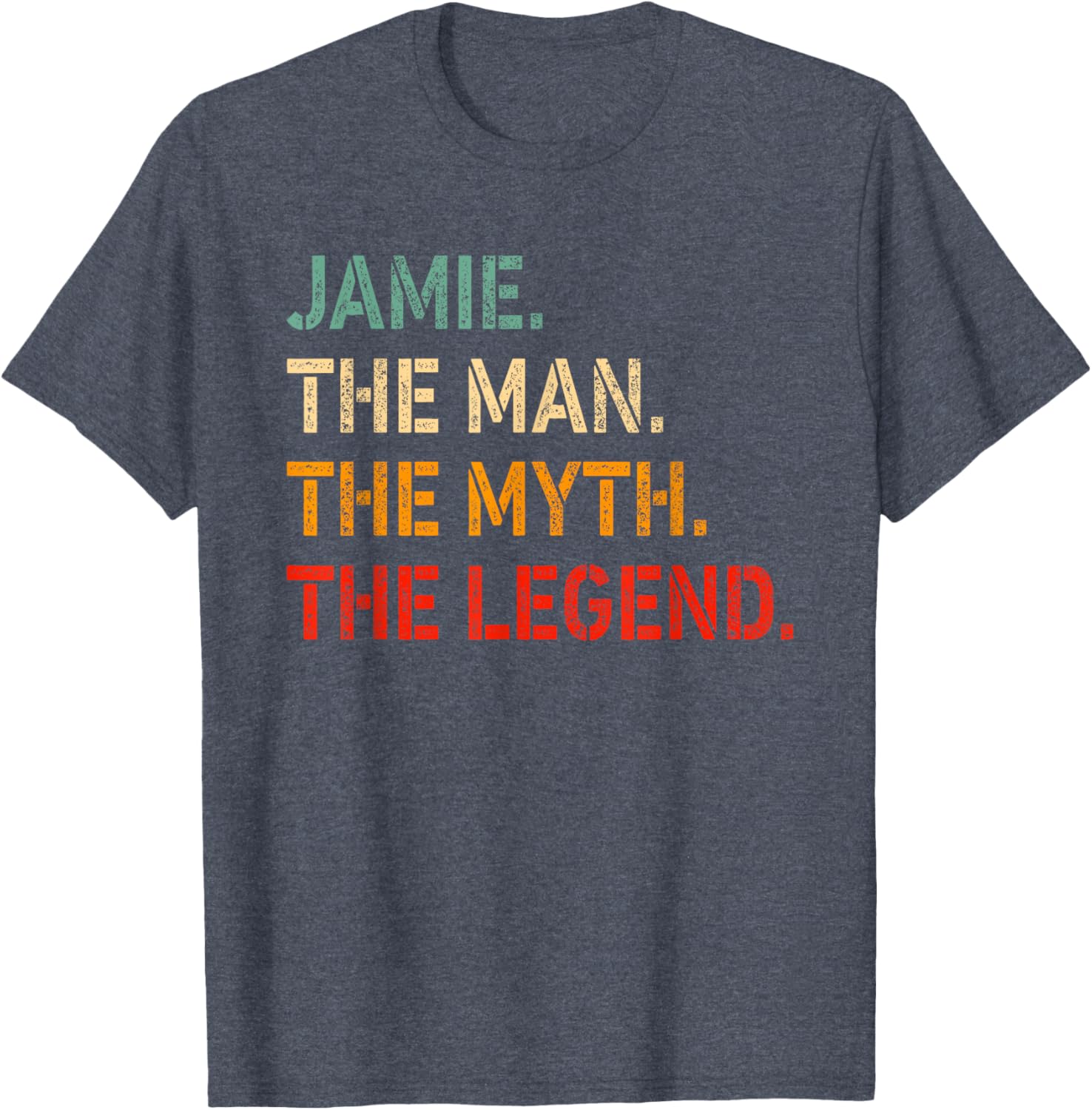 Funny Jamie The Man The Myth The Legend T-Shirt for Men and Women - 25