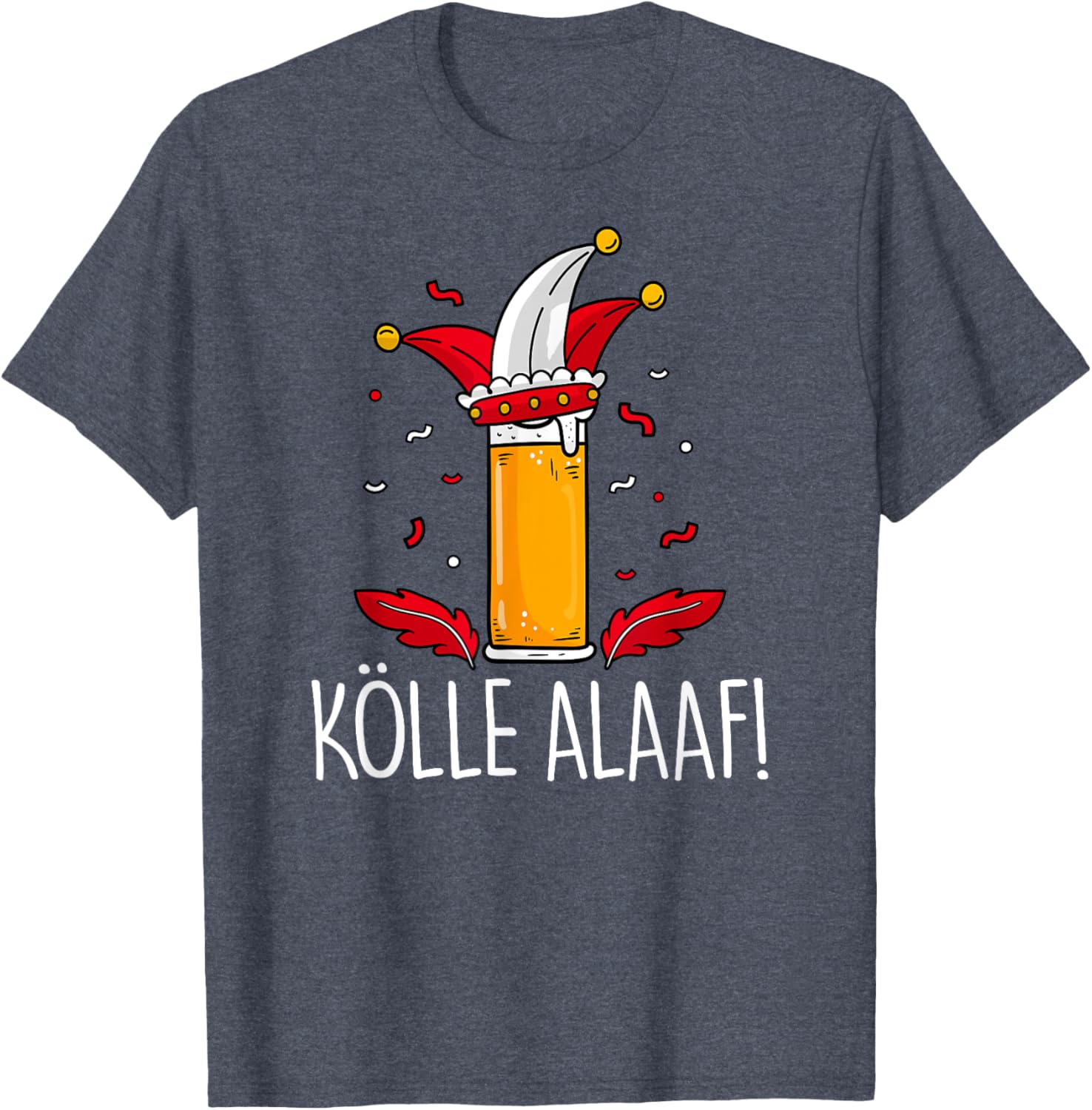 KÖLLE ALAAF Fastelovend Carnival T-Shirt for Beer Lovers and Fun Celebrations - 13