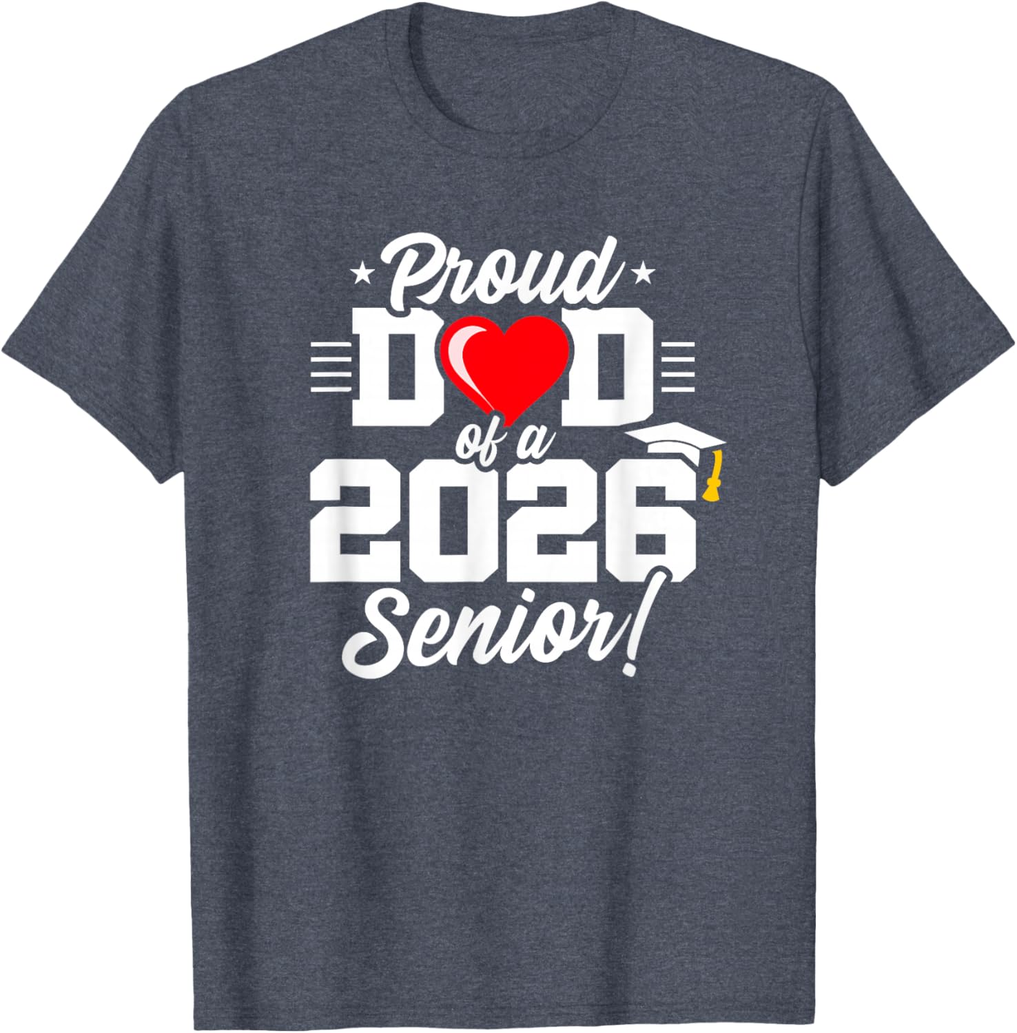 Proud Dad Class of 2026 Senior Year T-Shirt for Graduation Celebrations - 3