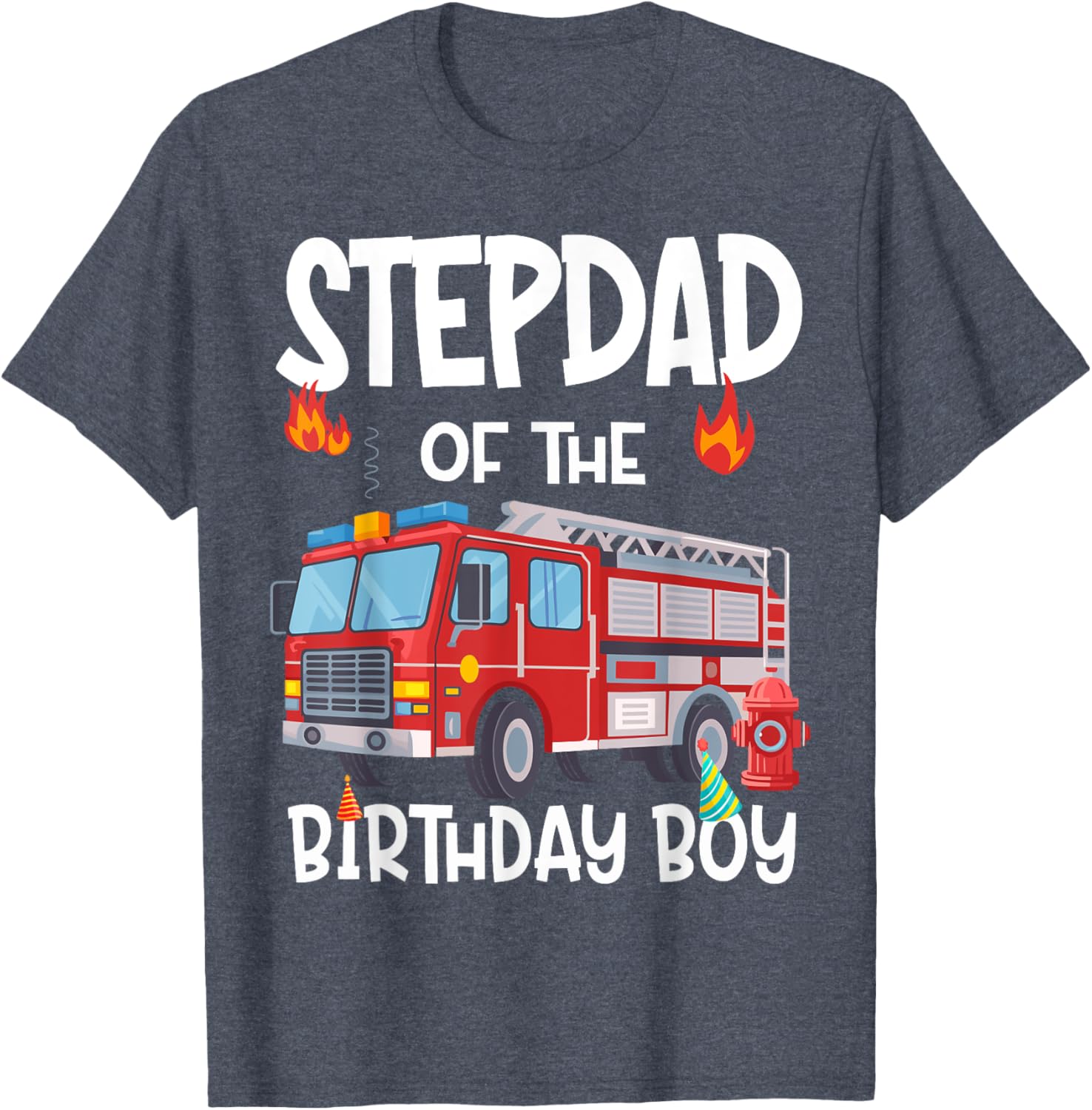 Stepdad of the Birthday Boy Fire Truck T-Shirt for Firefighter Dads - 1