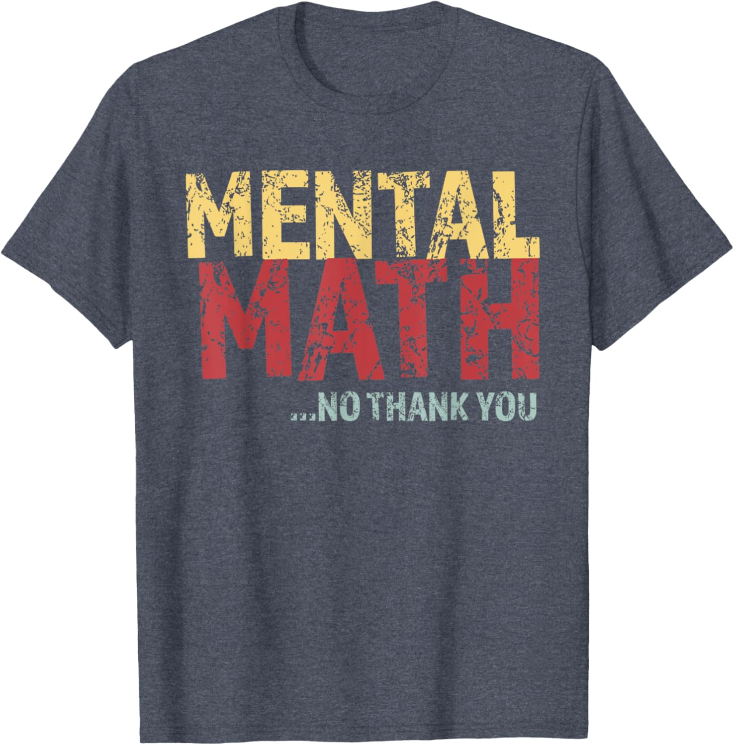 Retro Mental Math No Thank You T-Shirt Funny School Pop Quiz Design - 24