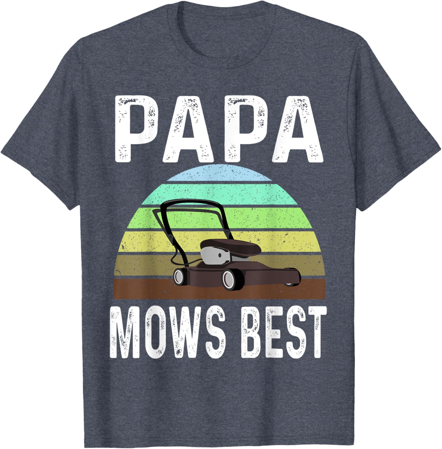 Funny Papa Mows Best Lawn Care Dad T-Shirt for Lawn Mowing Lovers - 15