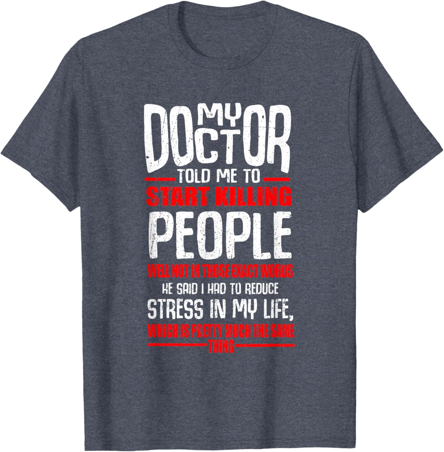 Reduce Stress with Humor Kill People T-Shirt for Fun Casual Wear - 4