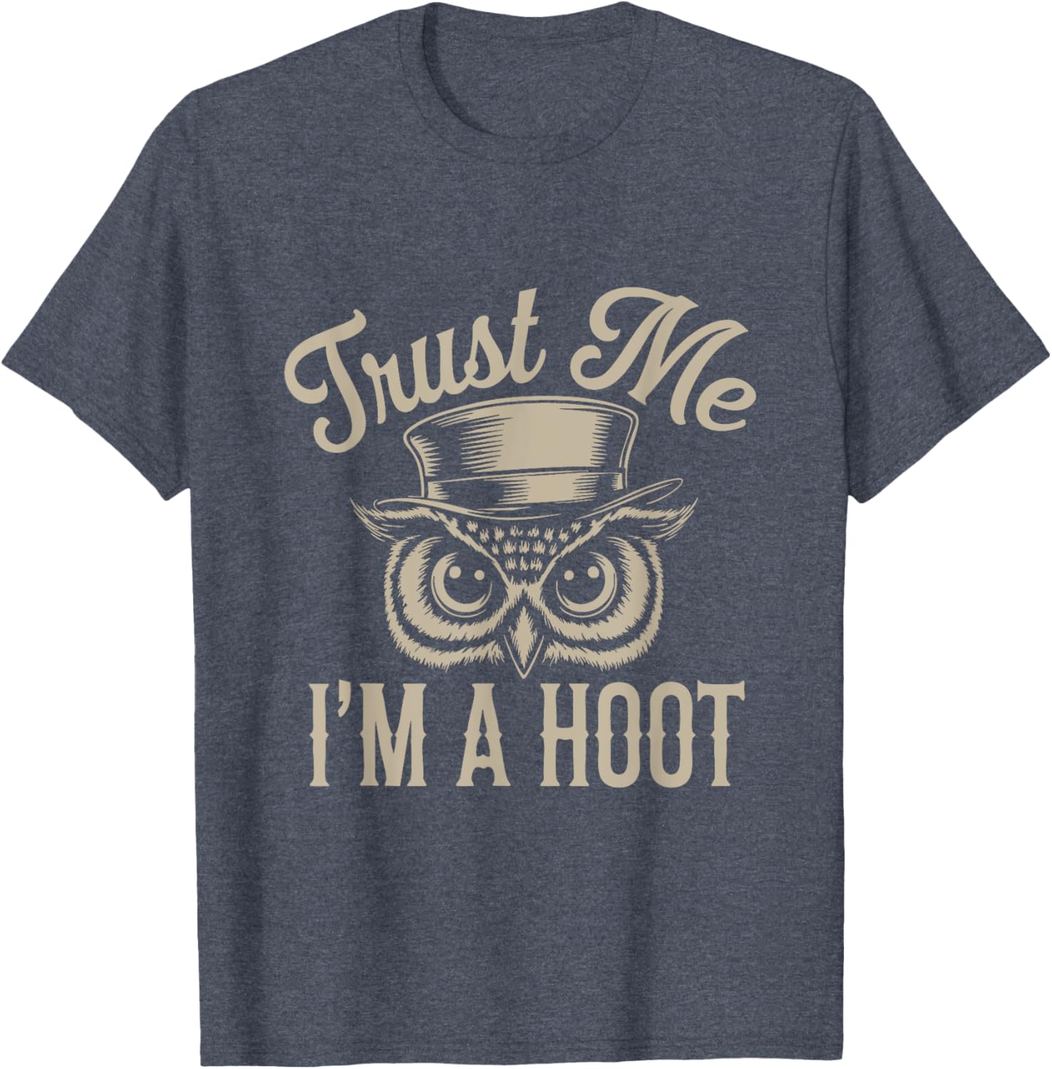 Funny Hoot Owl Sarcastic T-Shirt for Animal Lovers and Bird Fans - 8