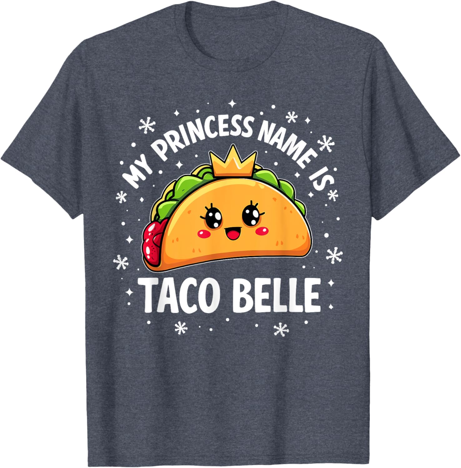 Funny Taco Belle Graphic T-Shirt for Taco Lovers and Foodies - 7