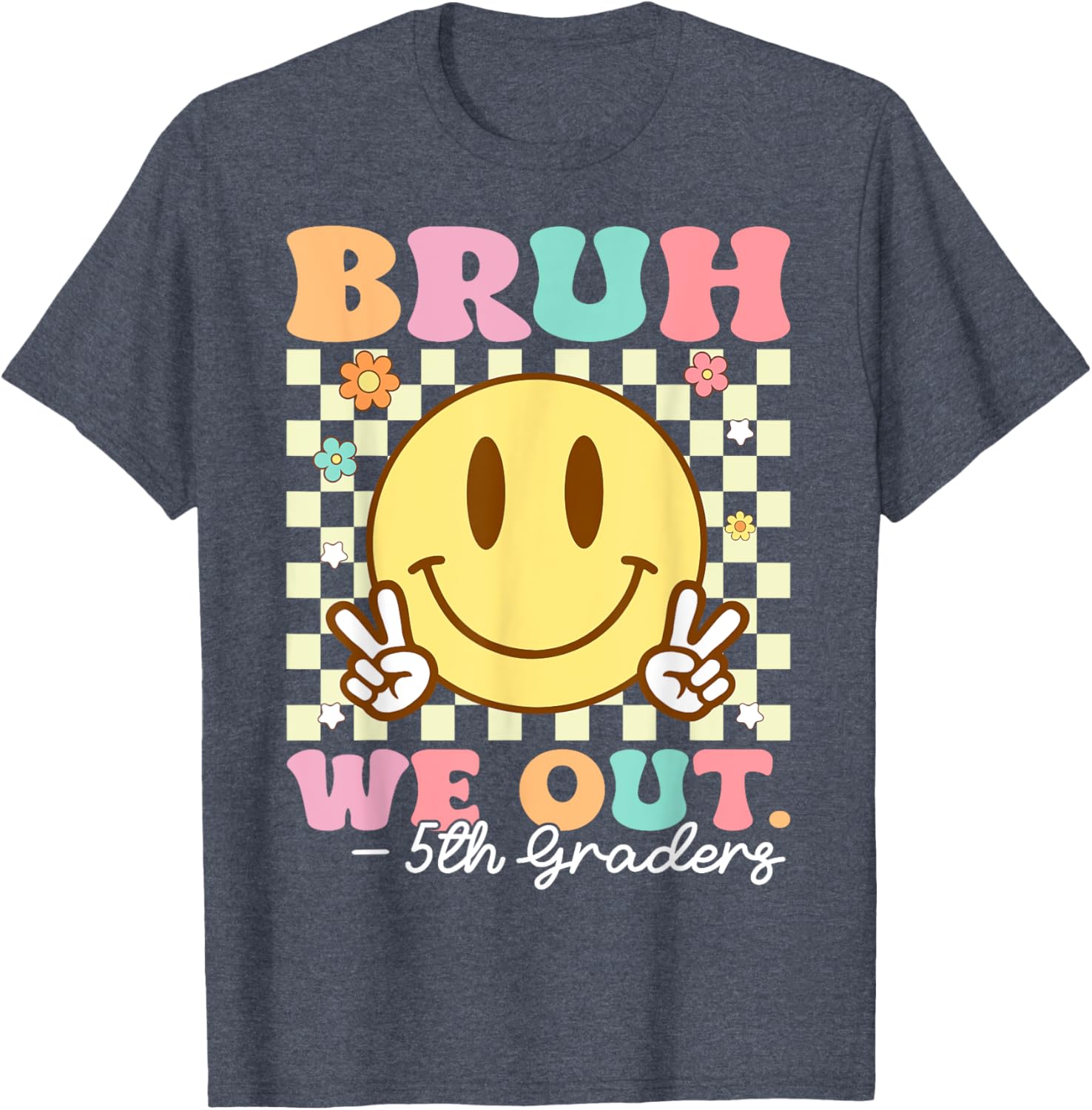 Bruh We Out Class of 2025 5th Grade Graduation T-Shirt for Kids - 6