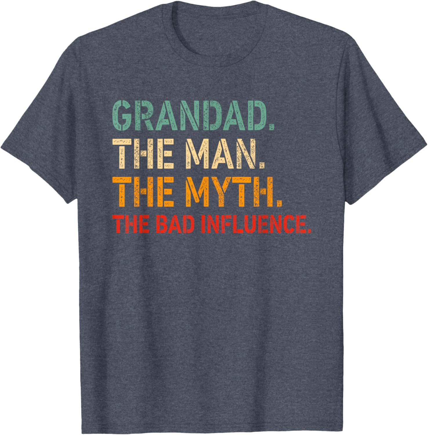 Funny GRANDAD T-Shirt for Men The Man The Myth The Bad Influence Apparel - 6