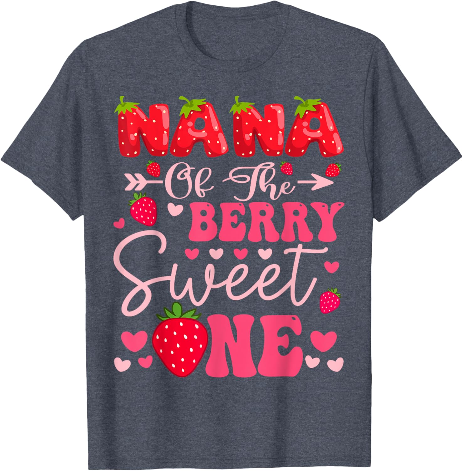 Nana of the Berry Sweet One Strawberry Birthday Girl T-Shirt - 6