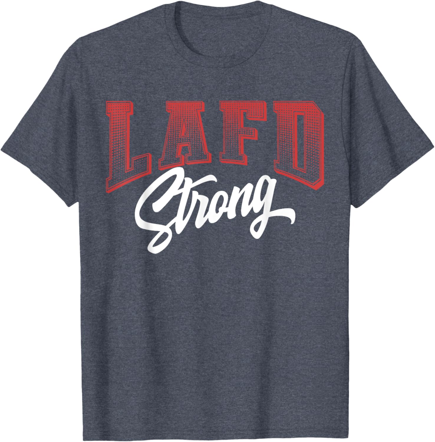 LAFD Strong T-Shirt for Supportive Comfort in Clothing and Gear - 7