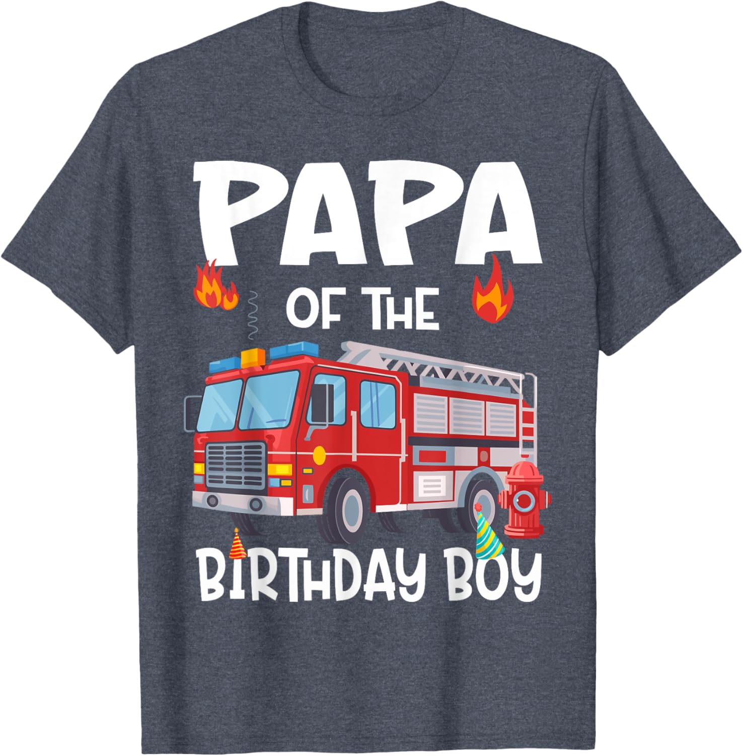 Papa of the Birthday Boy Fire Truck Firefighter Dad T-Shirt Perfect Gift - 12