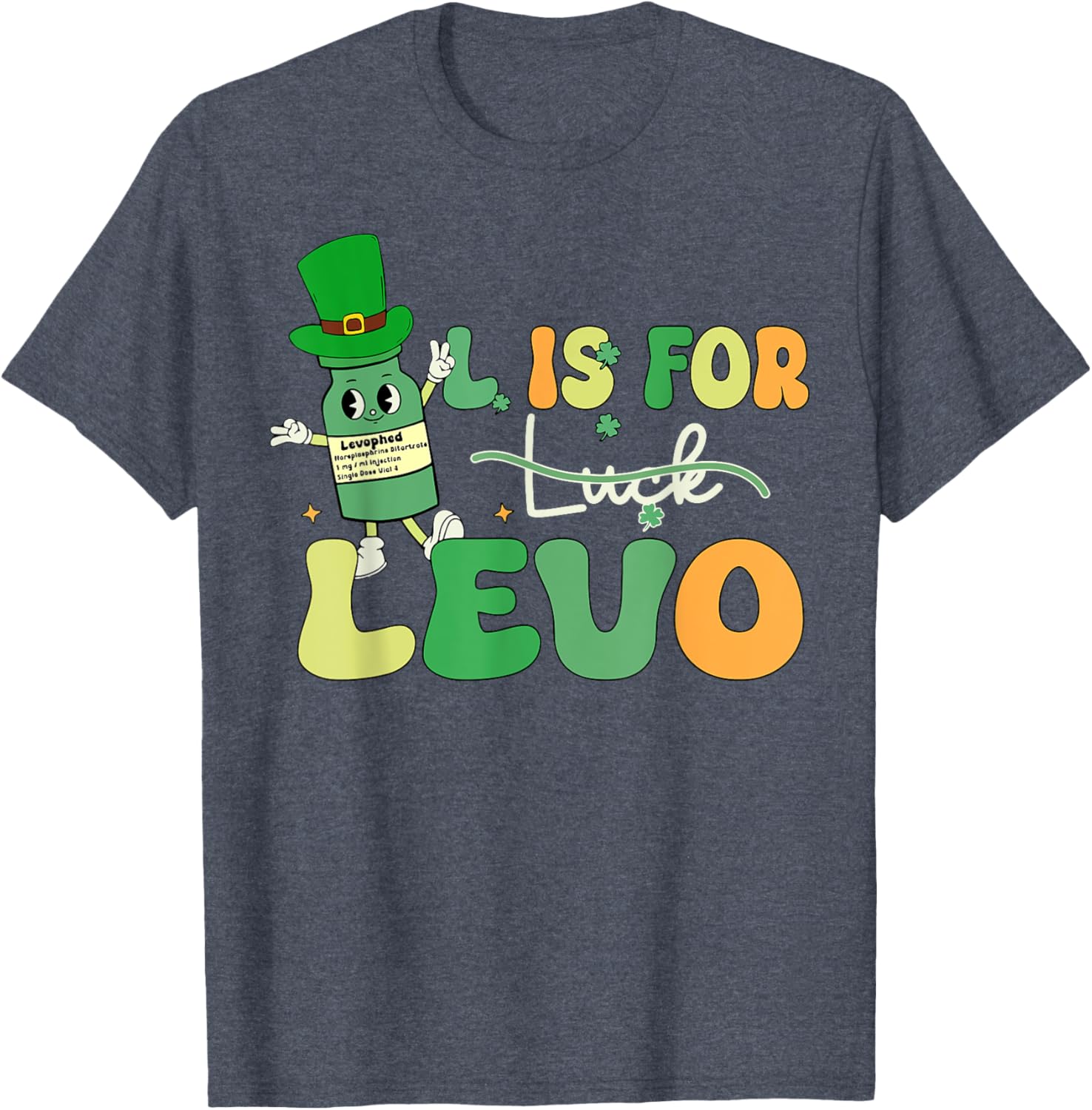 St Patrick's Day Levo T-Shirt for Pharmacists and Nurses in ICU ER - 3