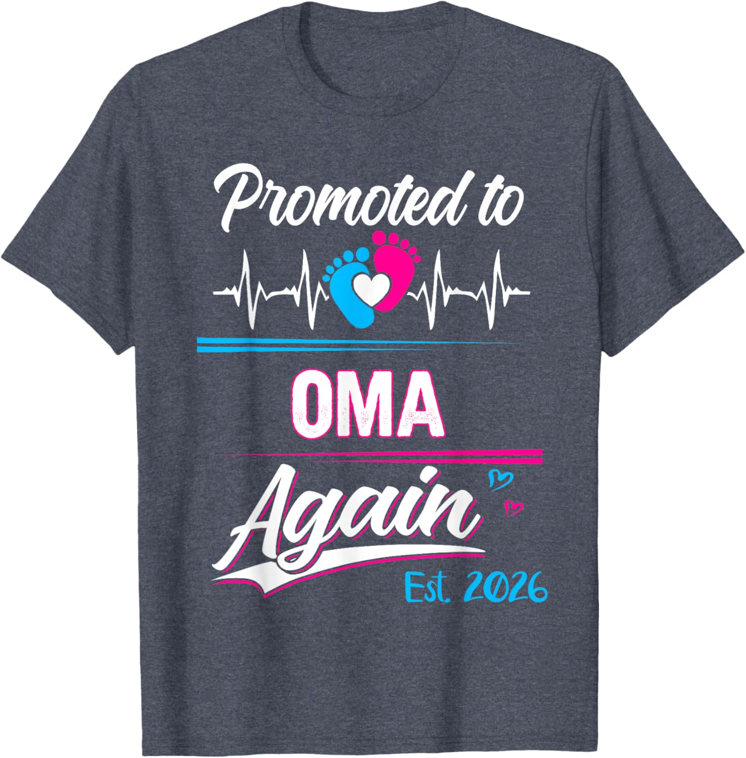 Promoted to Oma Again 2026 Cute Pregnancy Announcement T-Shirt - 28