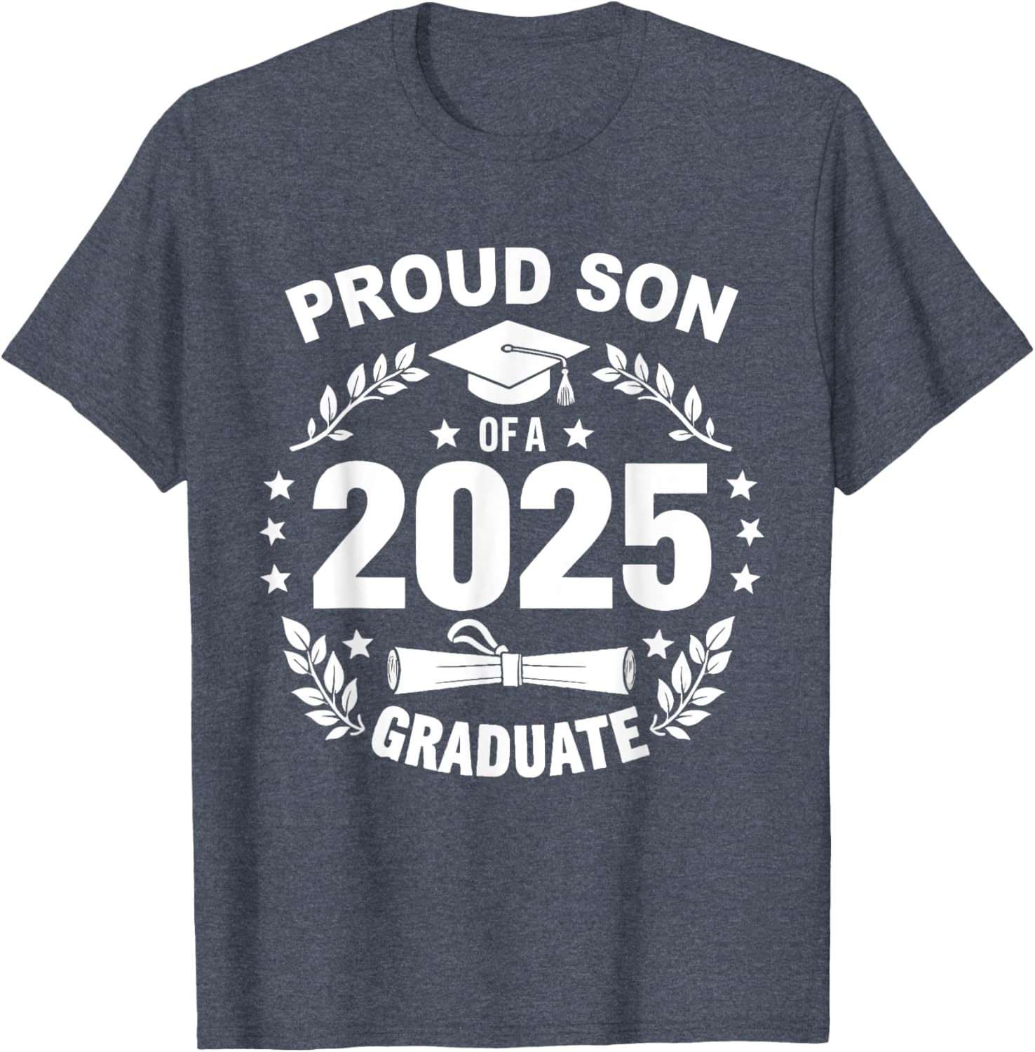 Proud Son of a 2025 Graduate T-Shirt for Class of 2025 Celebration - 8