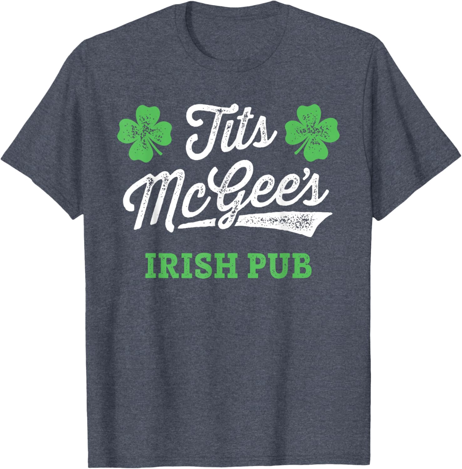Funny Tits McGee's Irish Pub St. Patrick's Day T-Shirt for Festive Fun - 1