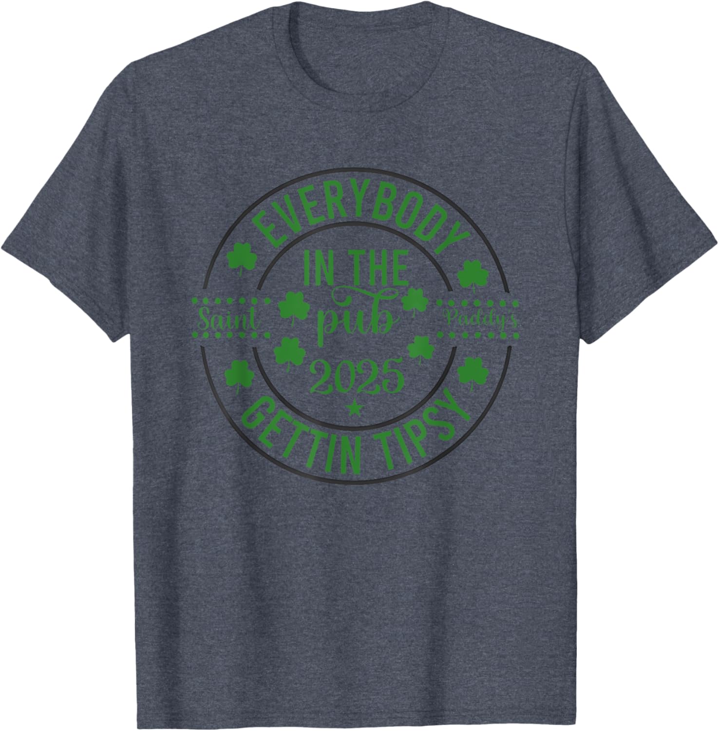 Everybody In The Pub 2025 Saint Vaddy's Gettin Tipsy T-Shirt for Fun Gatherings - 16