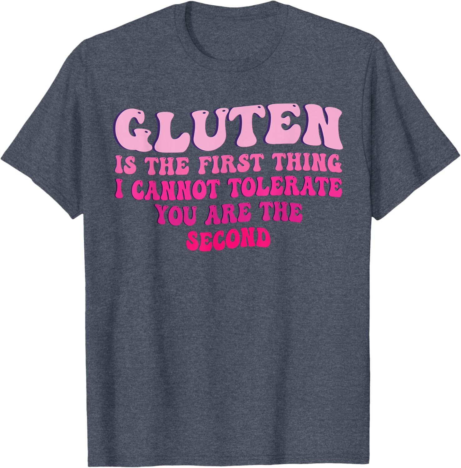 Funny Gluten Intolerance T-Shirt for Sarcastic Food Lovers - 14