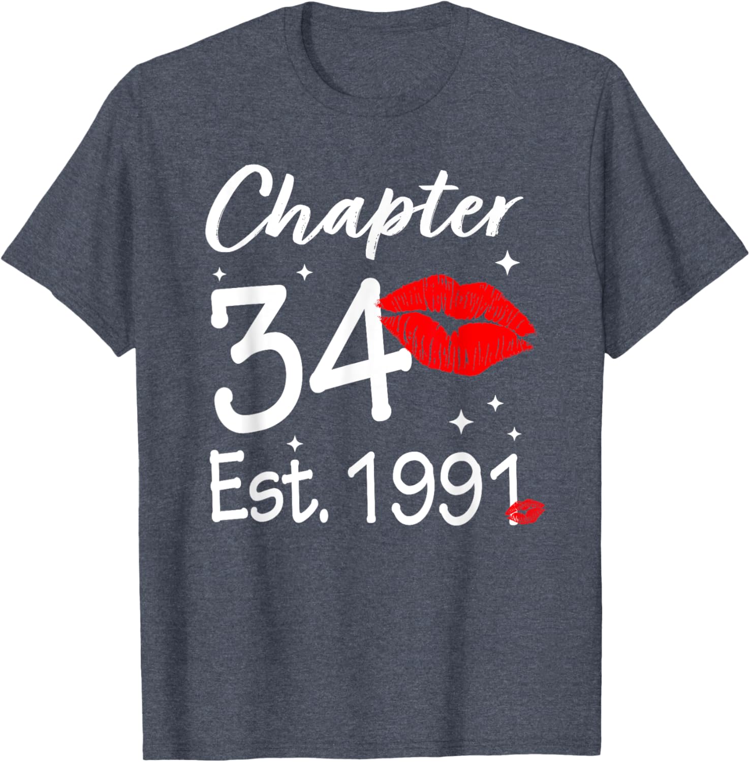 Happy 34th Birthday T-Shirt for Women Chapter 34 Established 1991 - 2