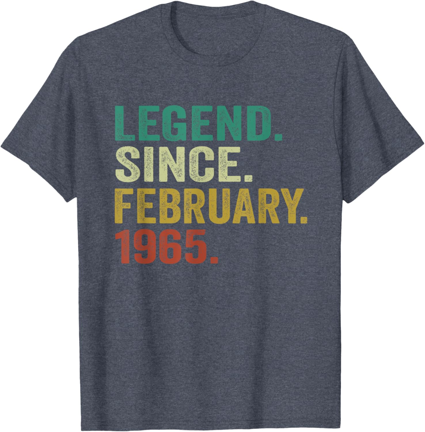 60th Birthday T-Shirt for Men and Women - Legend Since February 1965 - 25