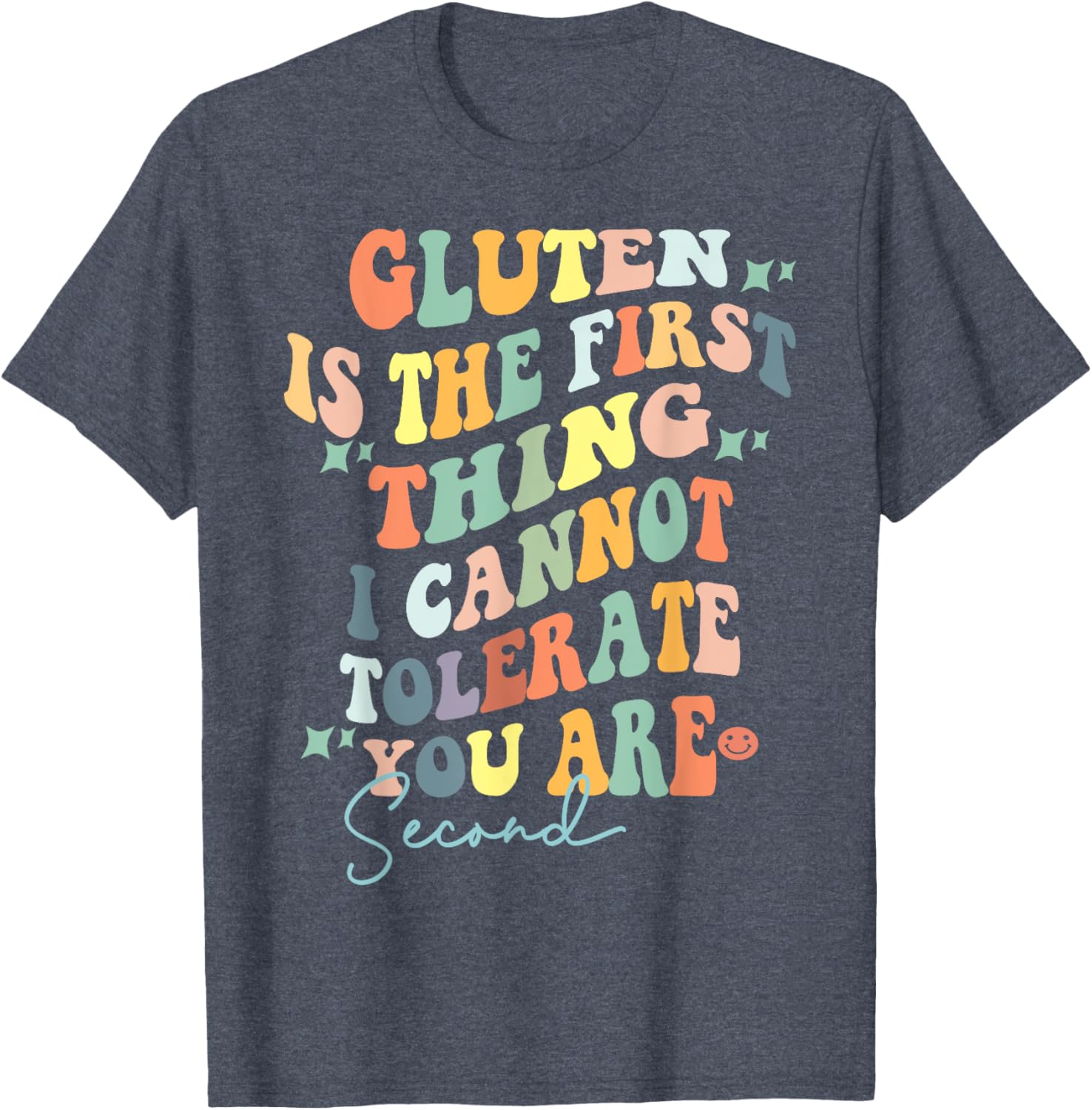 Retro Gluten I Tolerate You Second T-Shirt for Food Lovers and Humor - 11