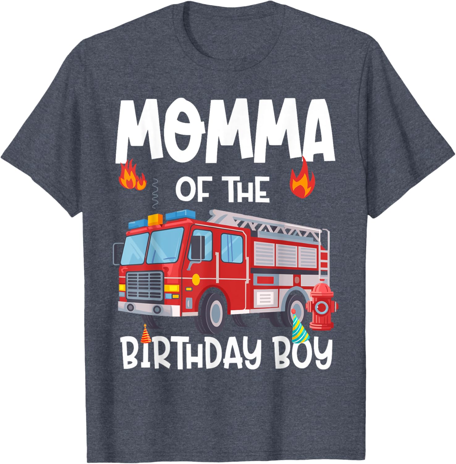 Momma of the Birthday Boy Fire Truck T-Shirt for Firefighter Moms - 4