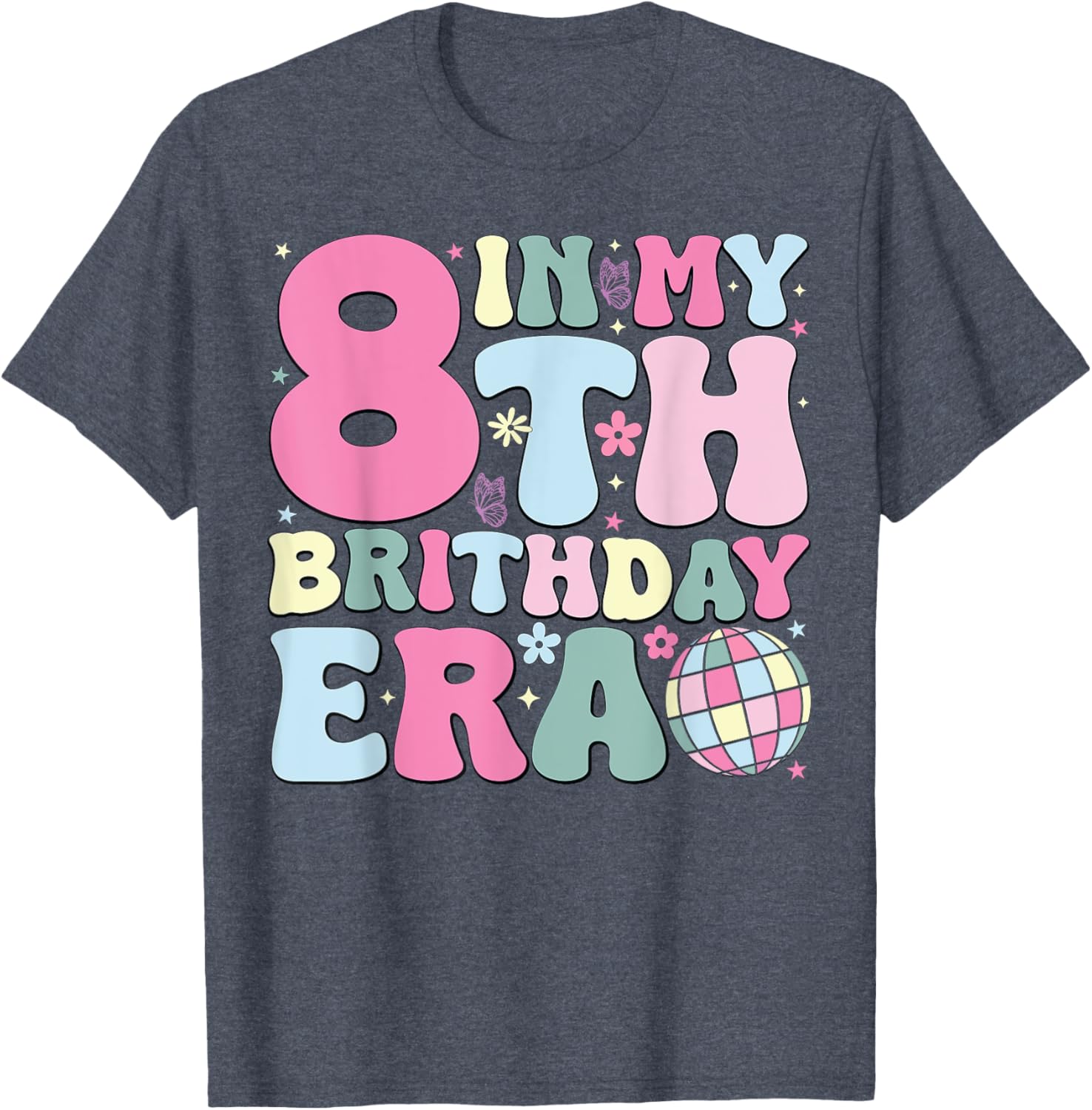 In My 8th Birthday Era Pink T-Shirt for 8 Year Old Birthday Girls - 13
