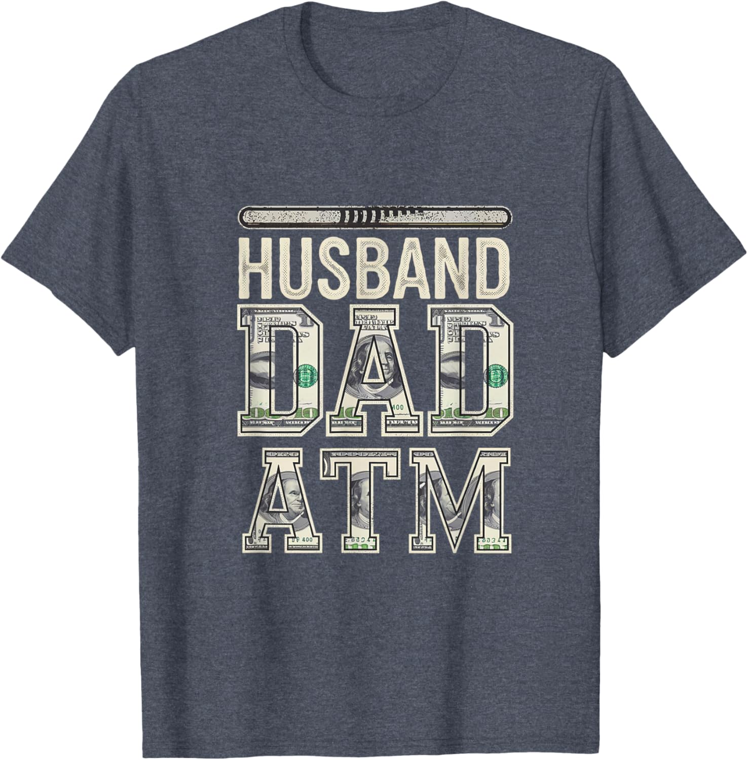 Husband Dad ATM Provider T-Shirt for Proud Fathers - Fun Fatherhood Gift - 5